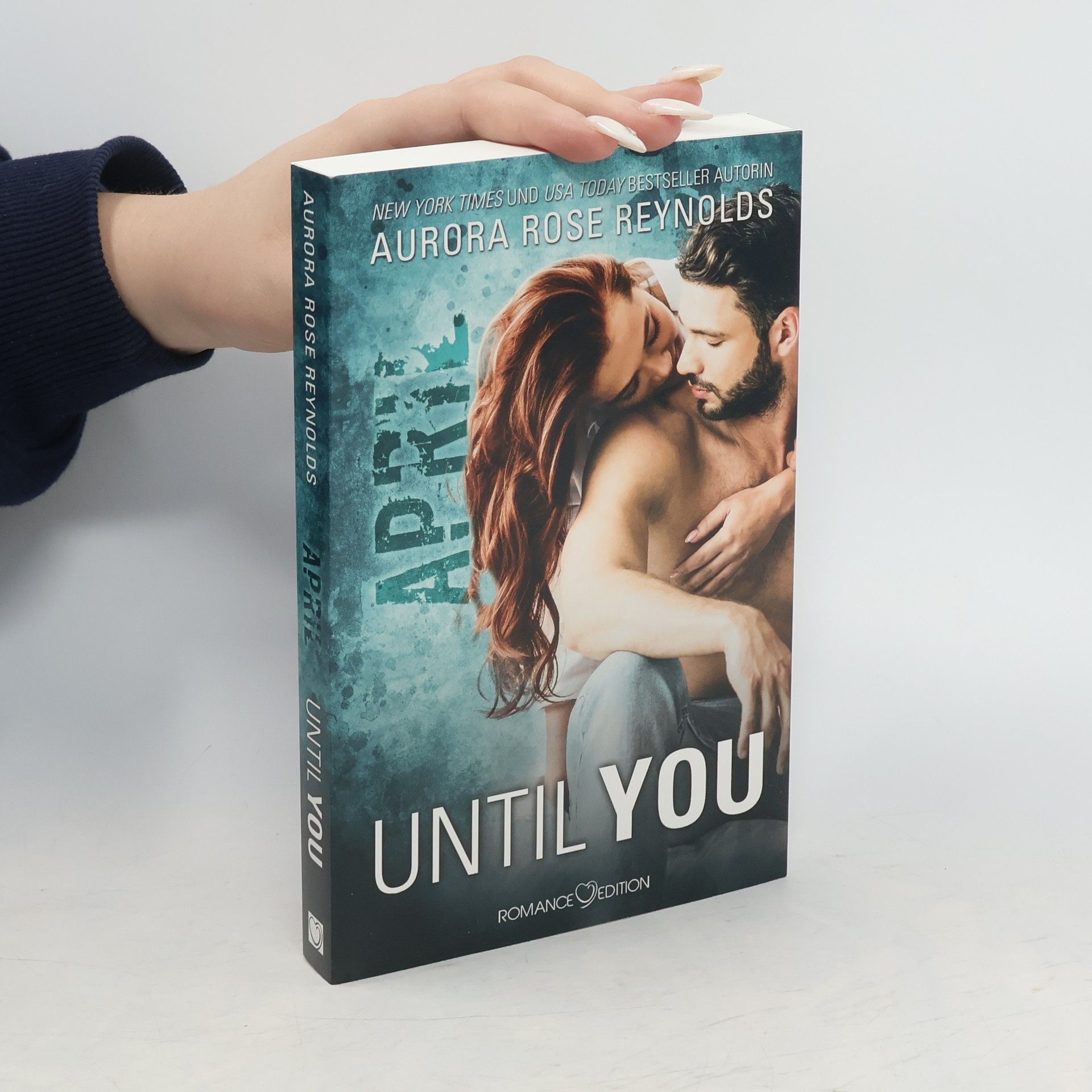 Aurora Rose Reynolds Until You: April