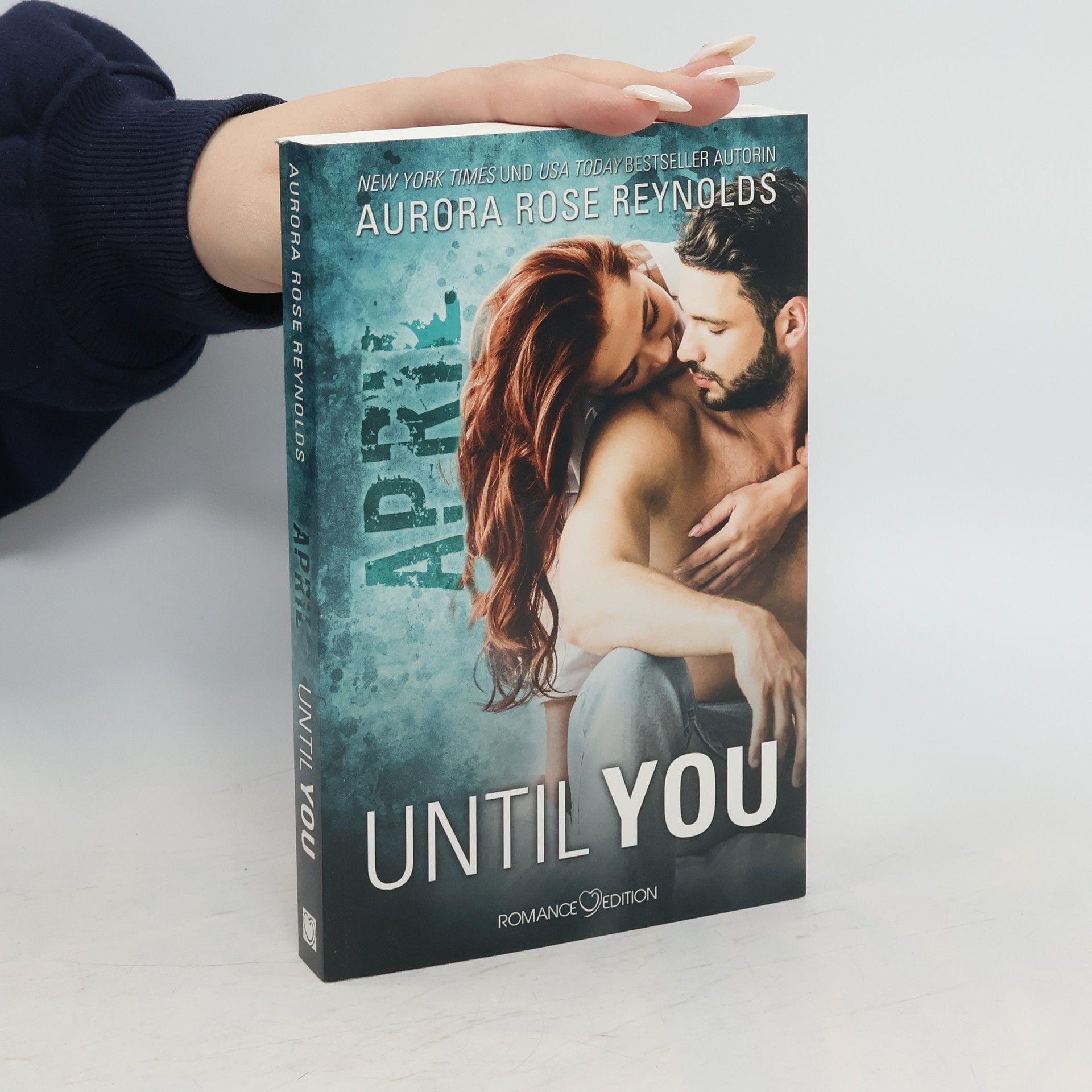 Aurora Rose Reynolds Until You: April