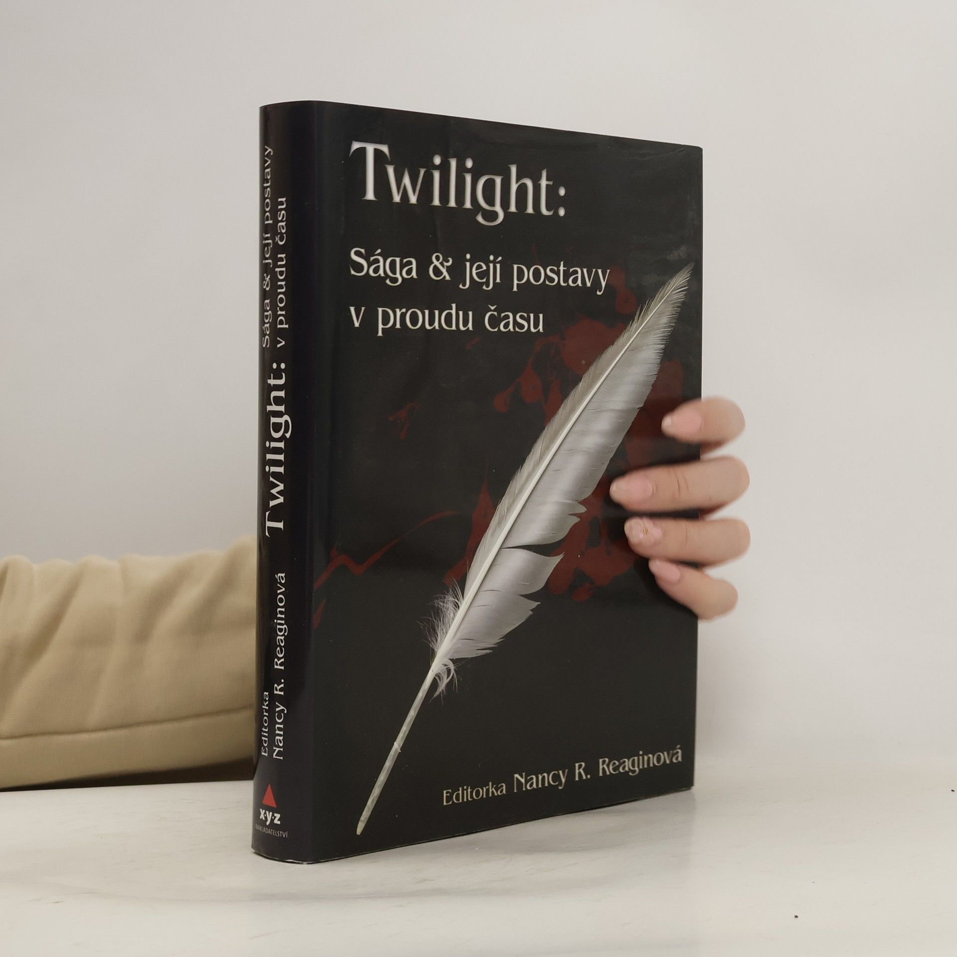 Nancy Ruth Reagin Twilight. Sága a její postavy v proudu času