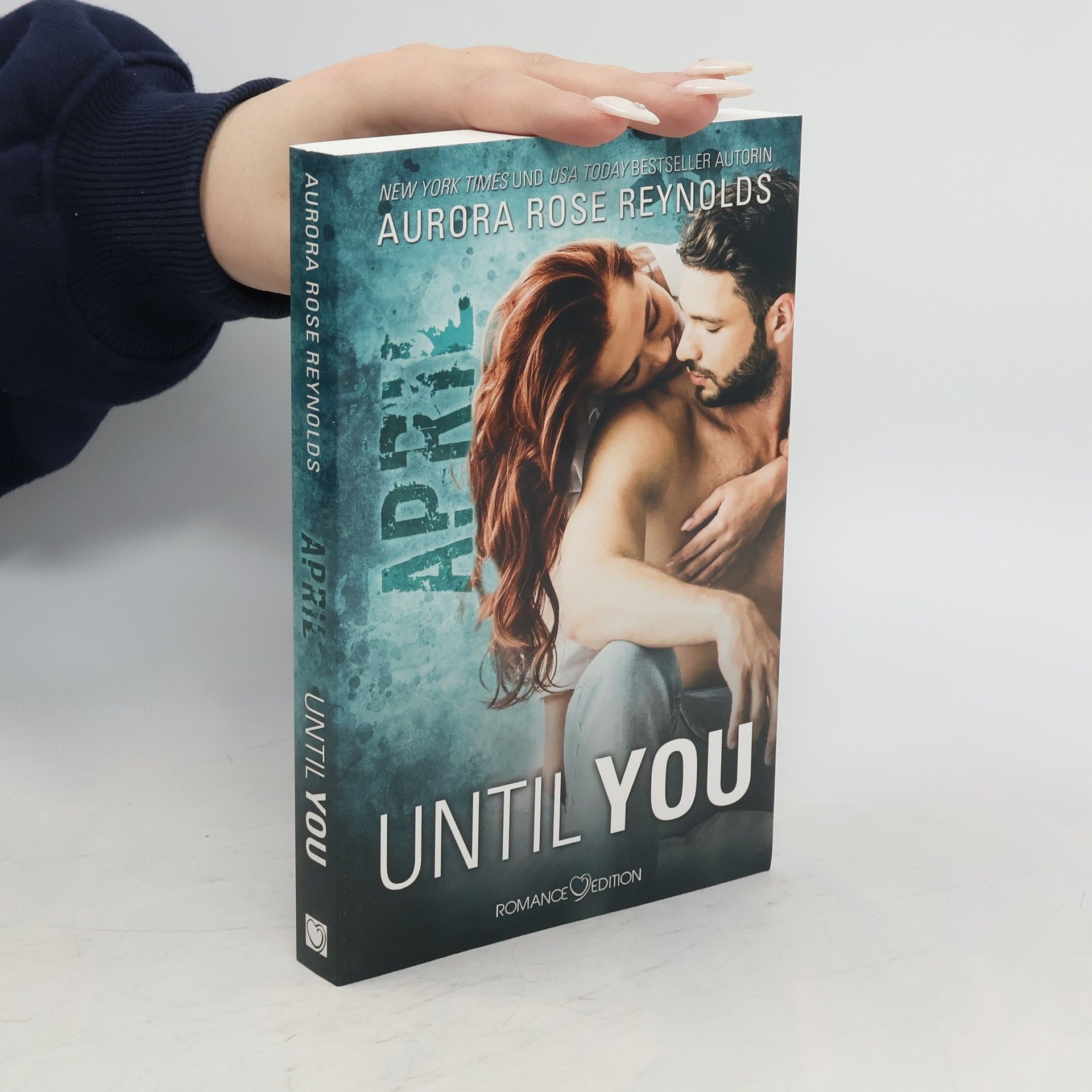 Aurora Rose Reynolds Until You: April