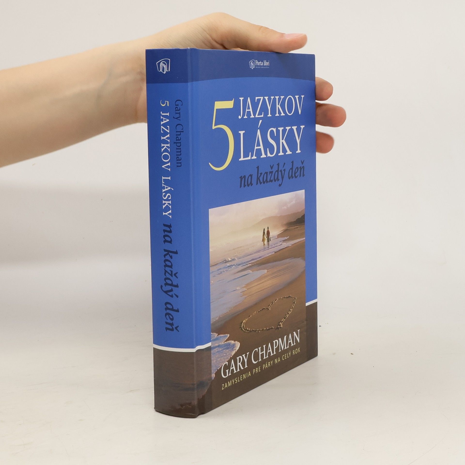 Gary Chapman 5 jazykov lásky na každý deň