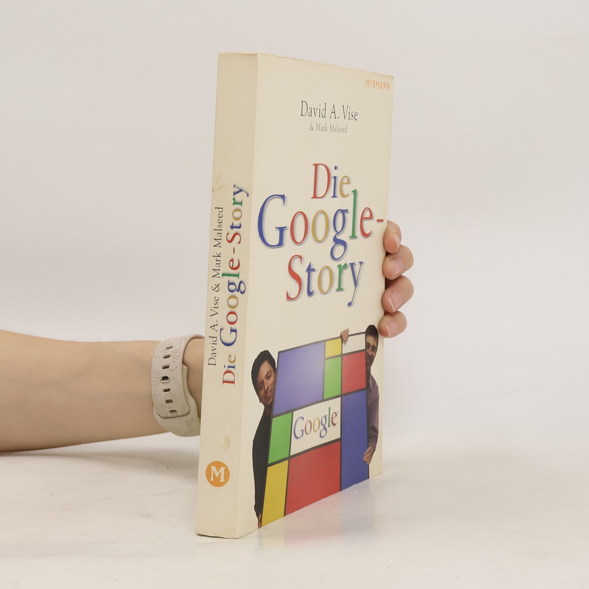 David A. Vise Die Google-Story