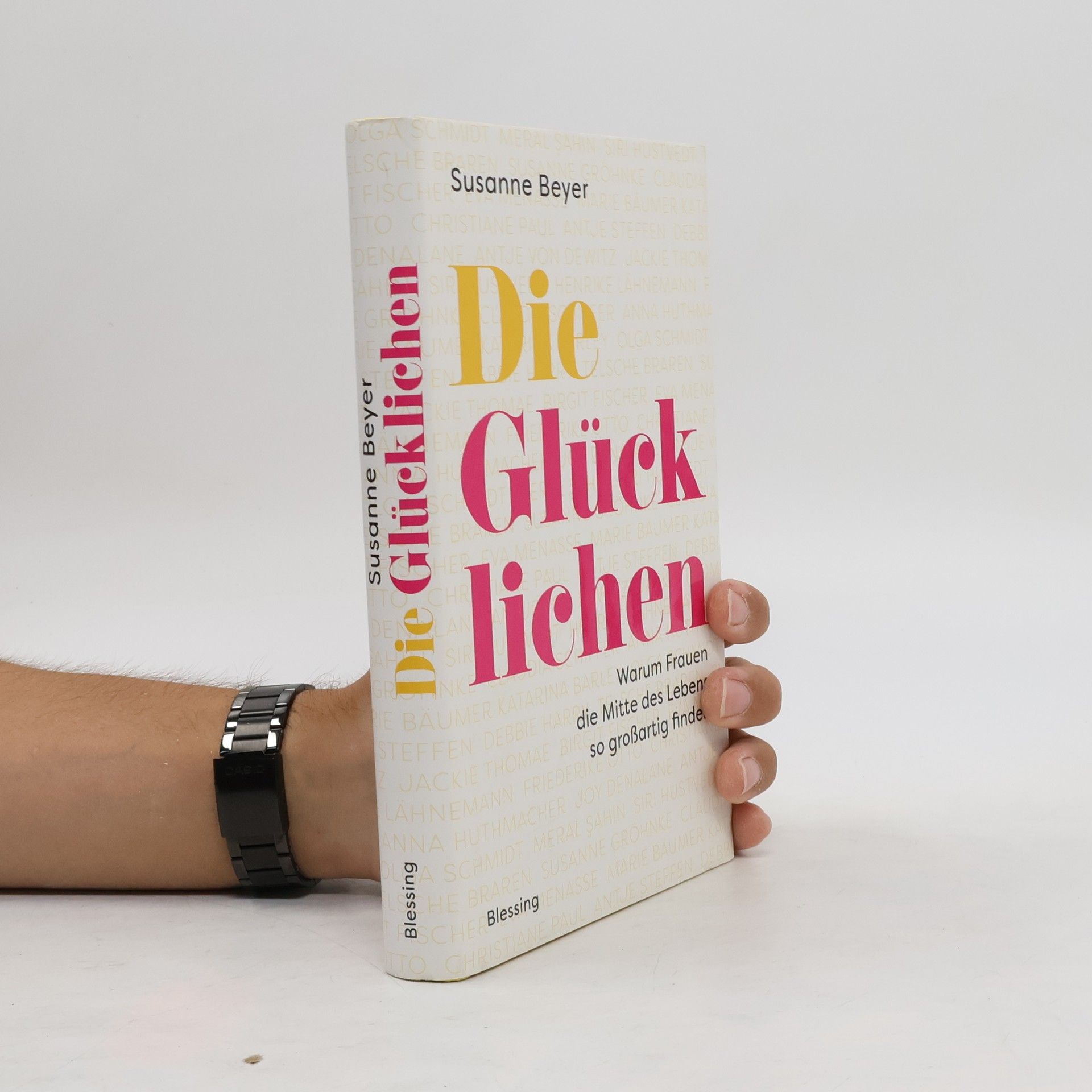 Susanne Beyer Die Glücklichen