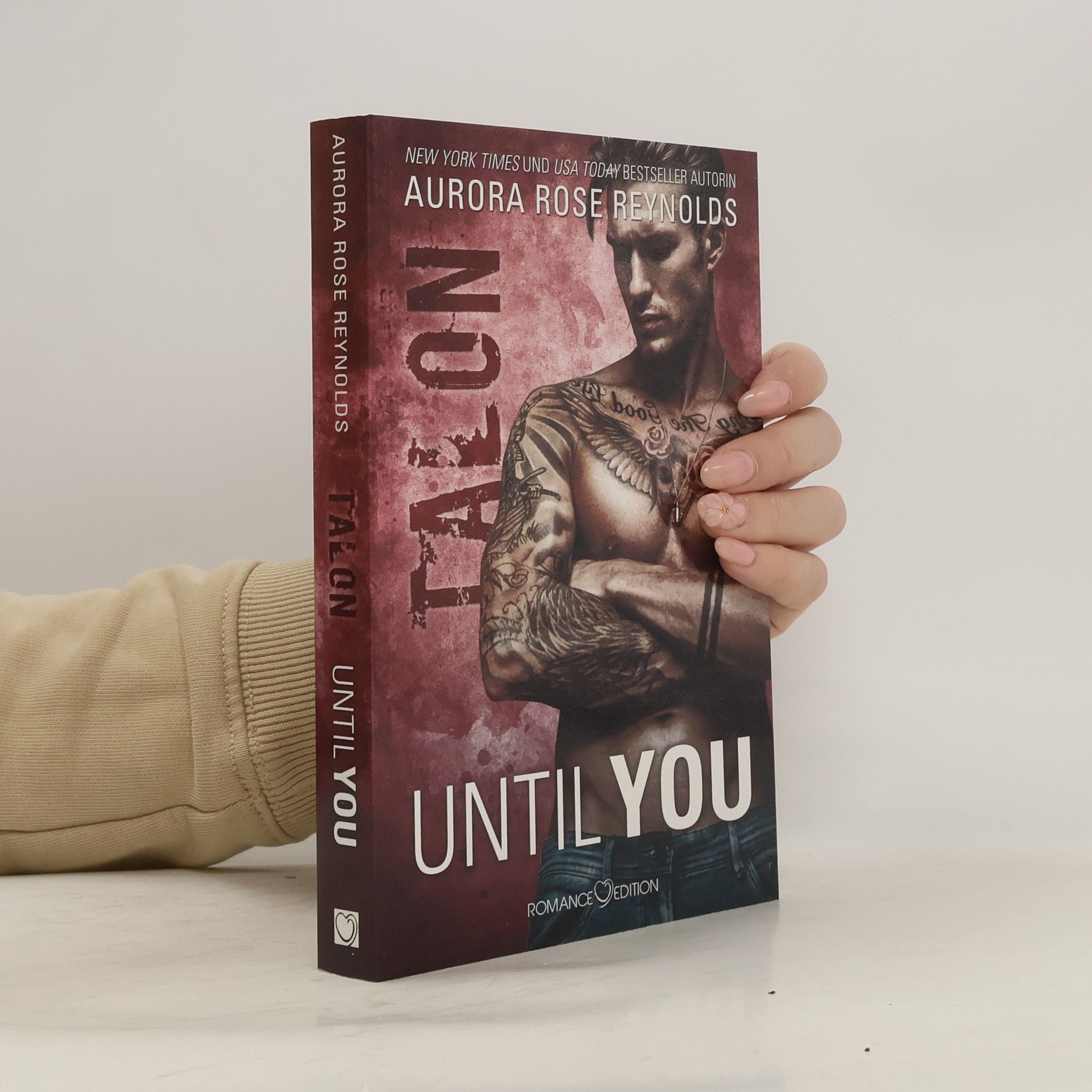 Aurora Rose Reynolds Until You: Talon