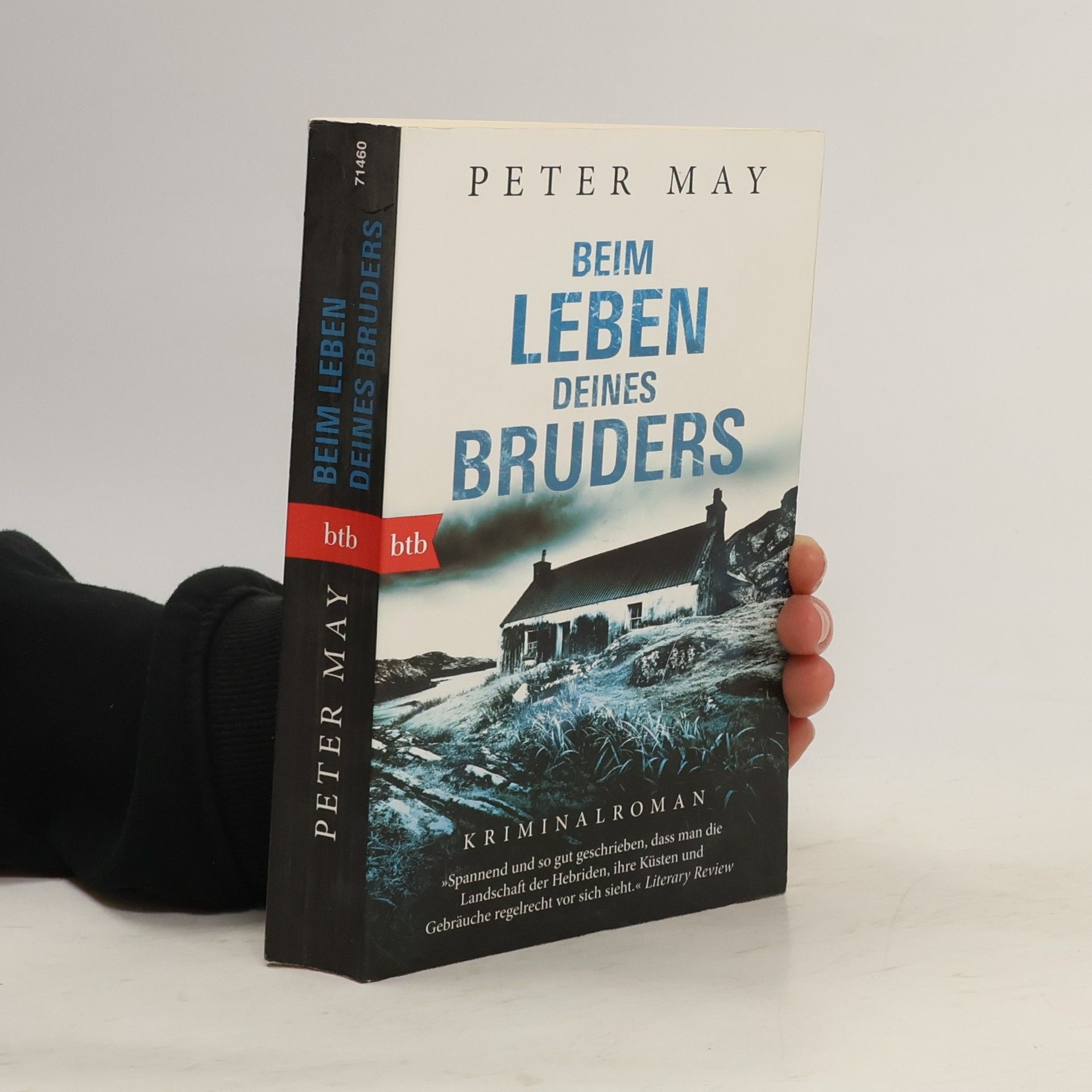 Peter May Beim leben deines Bruders