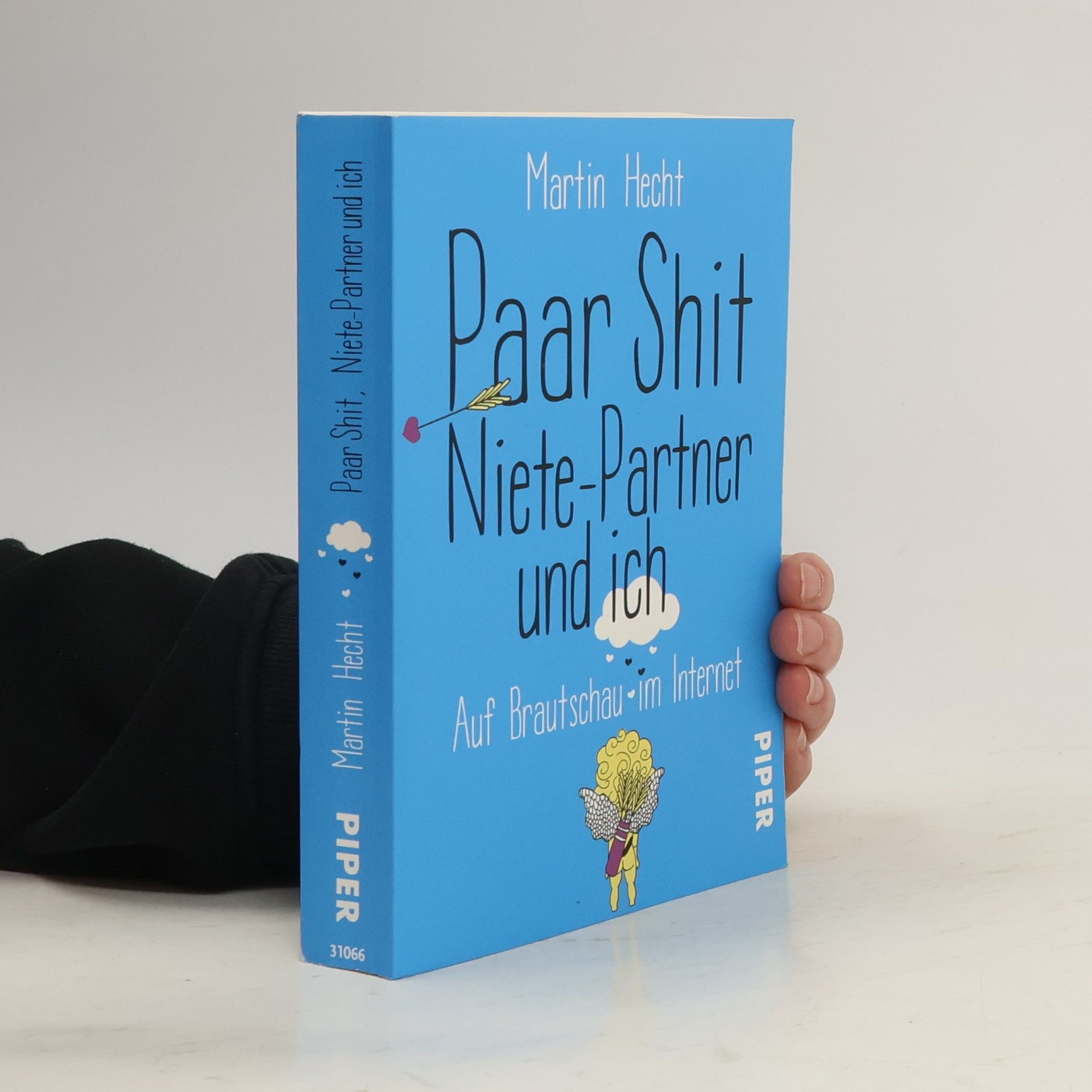 Martin Hecht Paar Shit, Niete-Partner und ich
