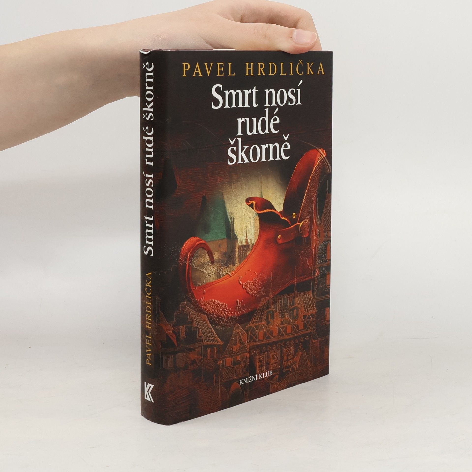 Pavel Hrdlička Smrt nosí rudé škorně