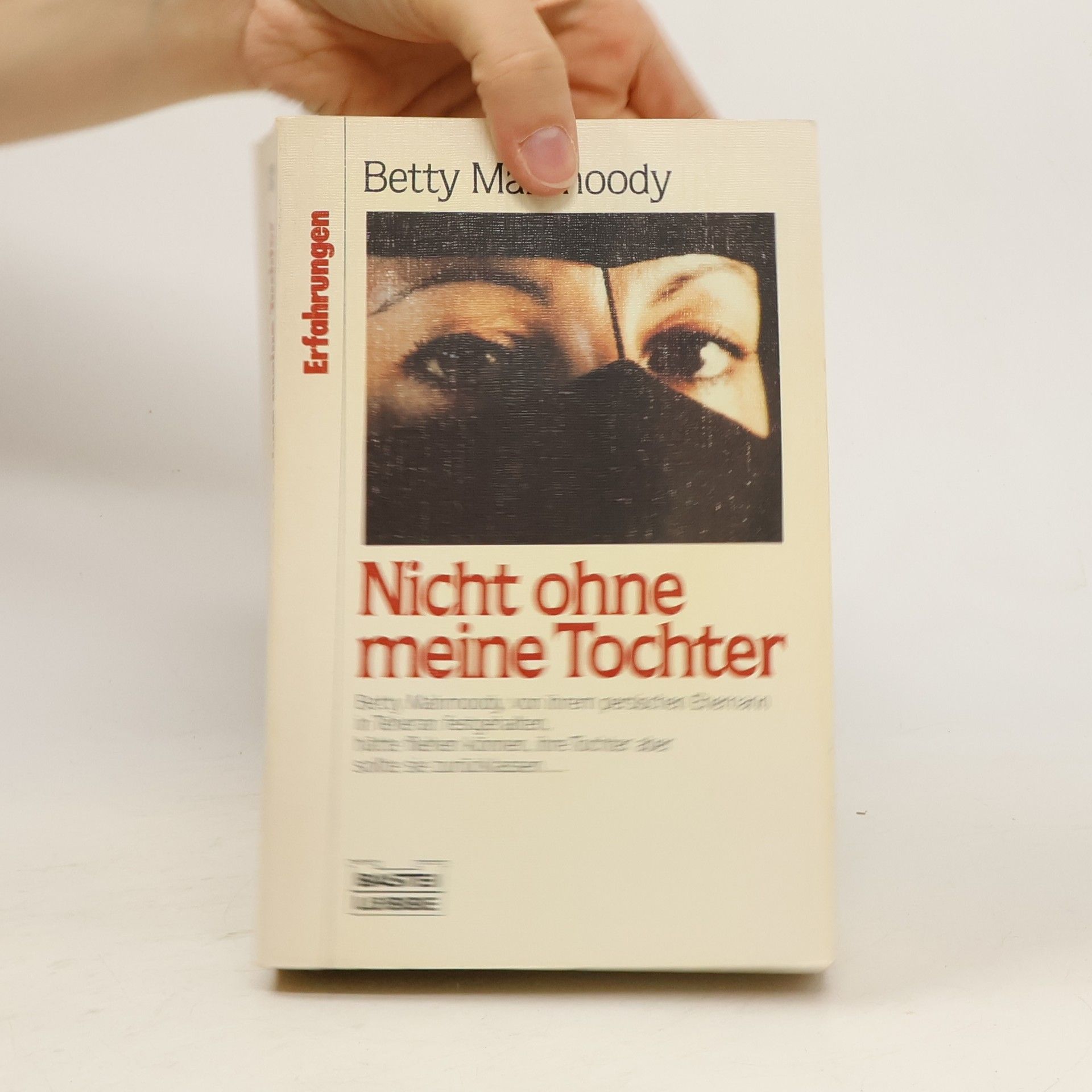 Betty Mahmoody Nicht ohne meine Tochter