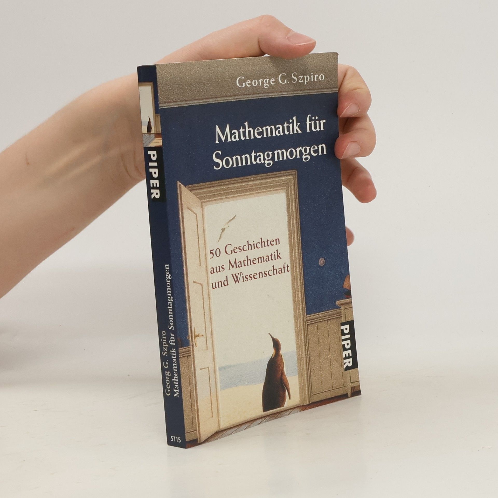 George G. Szpiro Mathematik für Sonntagmorgen
