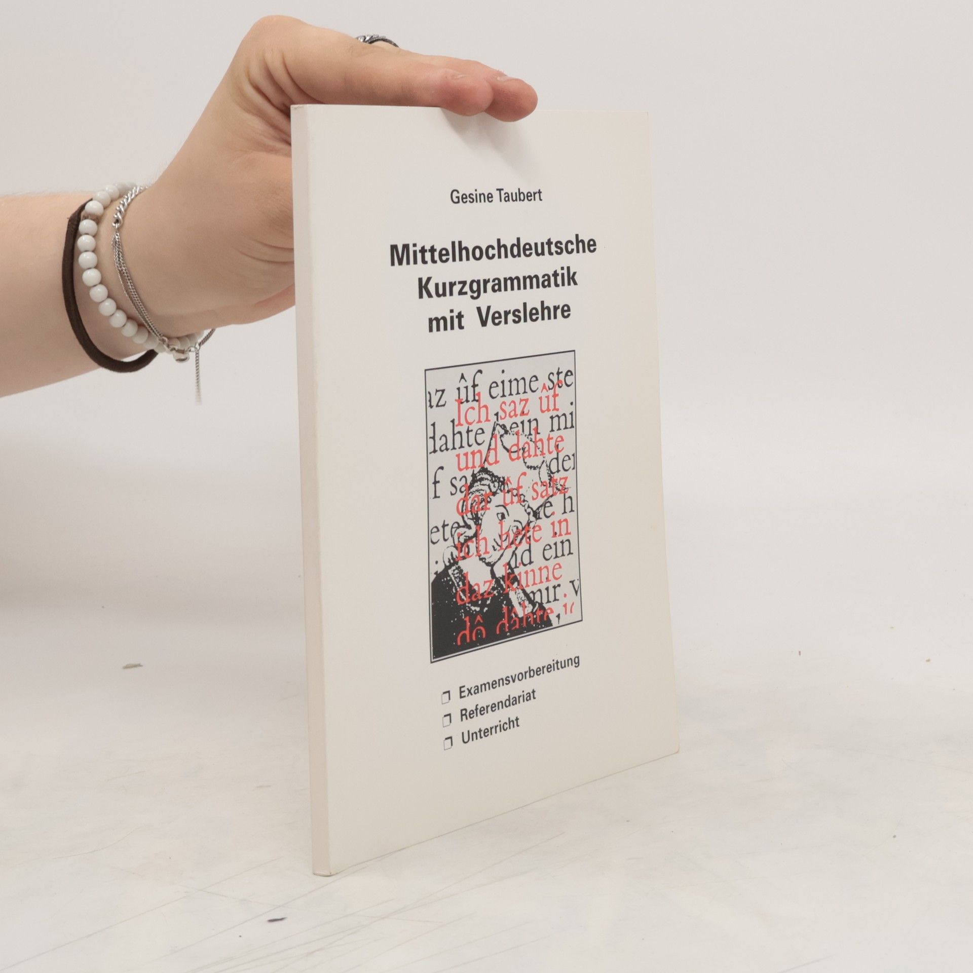 Mittelhochdeutsche Kurzgrammatik mit Verslehre