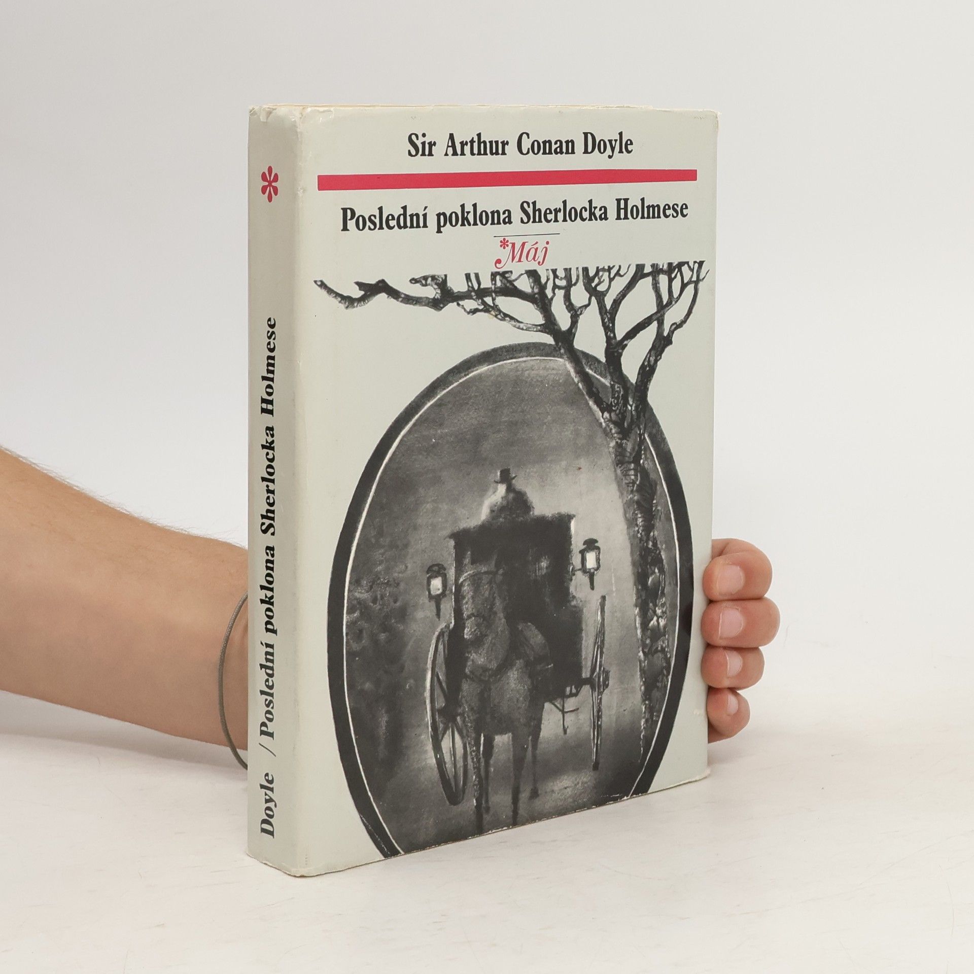 Arthur Conan Doyle Poslední poklona Sherlocka Holmese