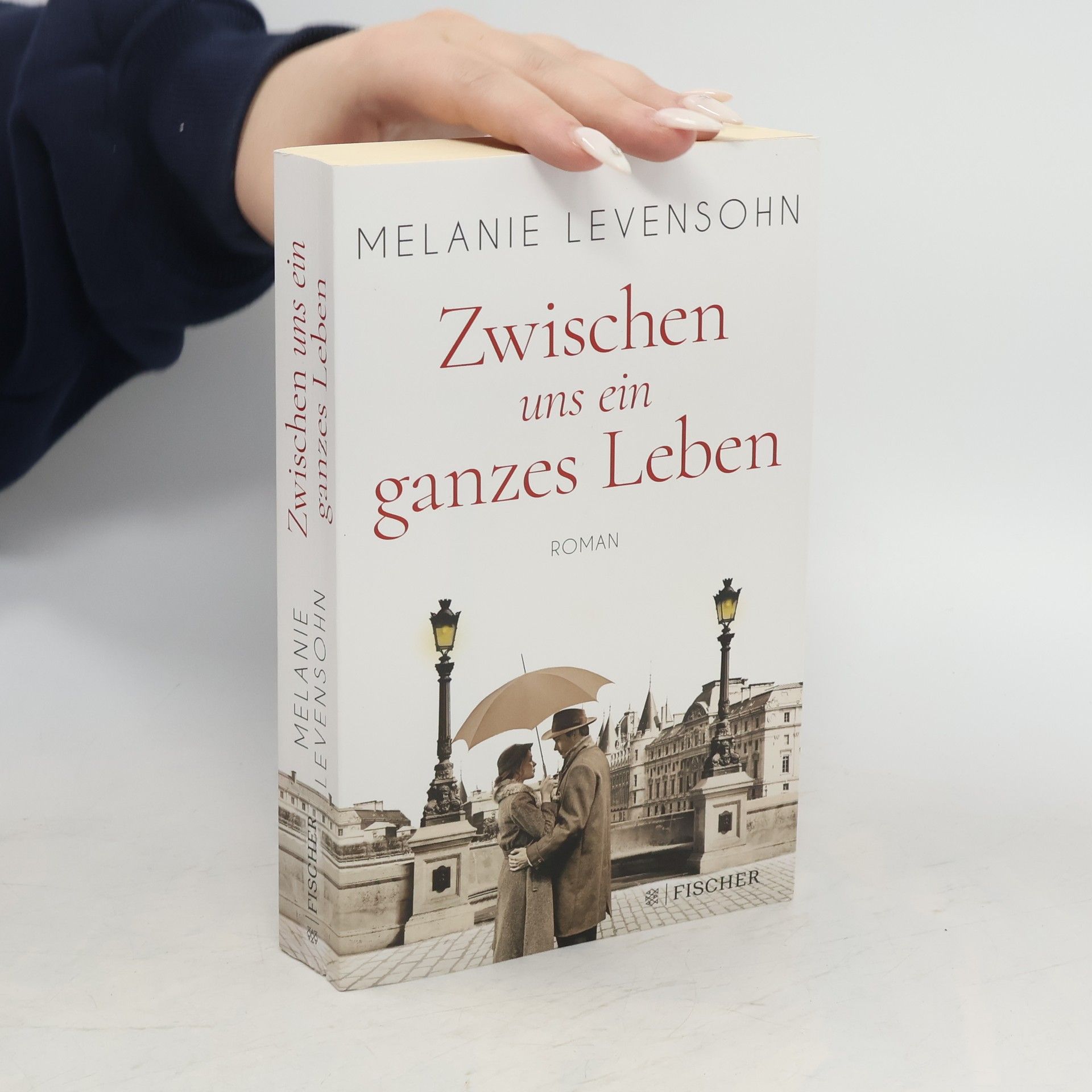 Melanie Levensohn Zwischen uns ein ganzes Leben