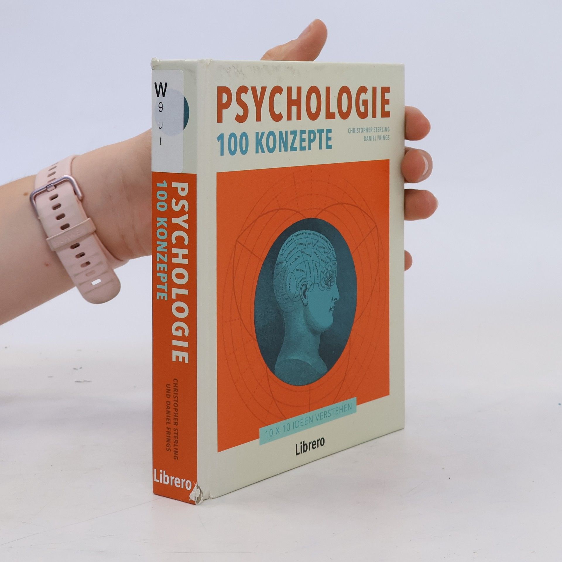 Chris M. Sterling Psychologie - 100 Konzepte