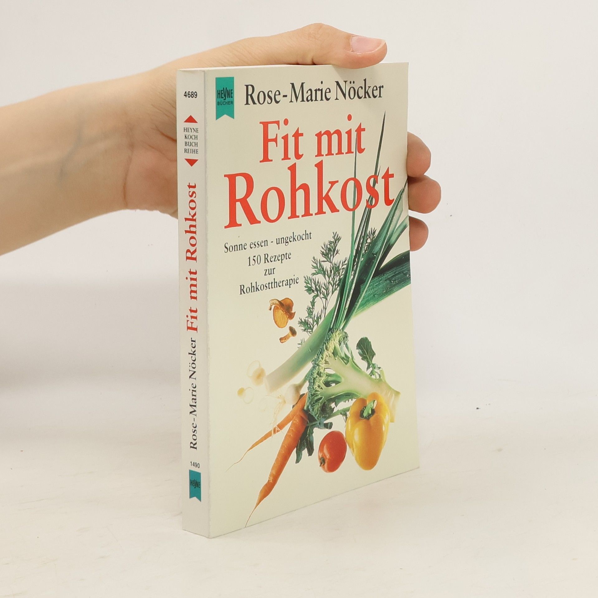Rose-Marie Nöcker Fit mit Rohkost