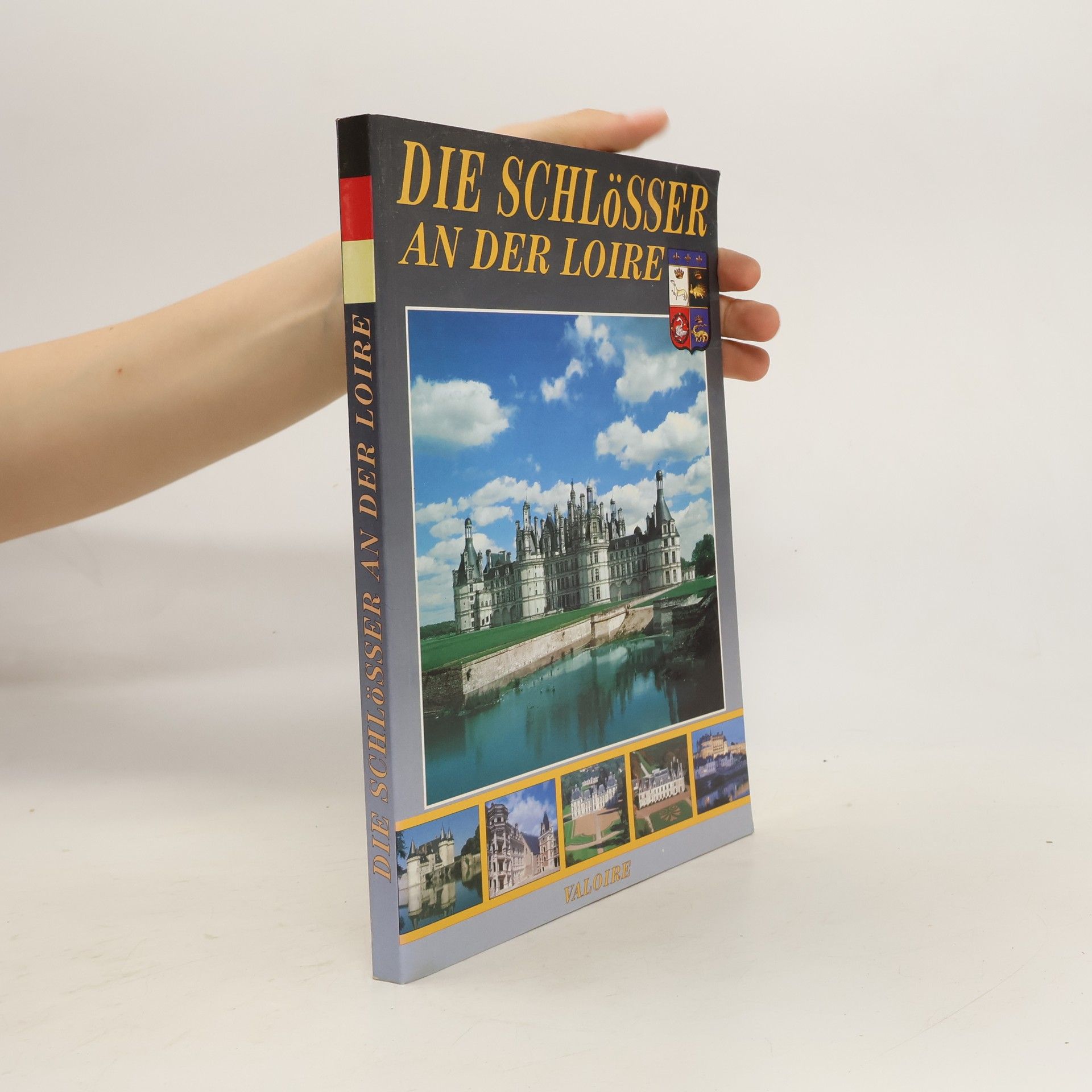 Die Schlösser an der Loire