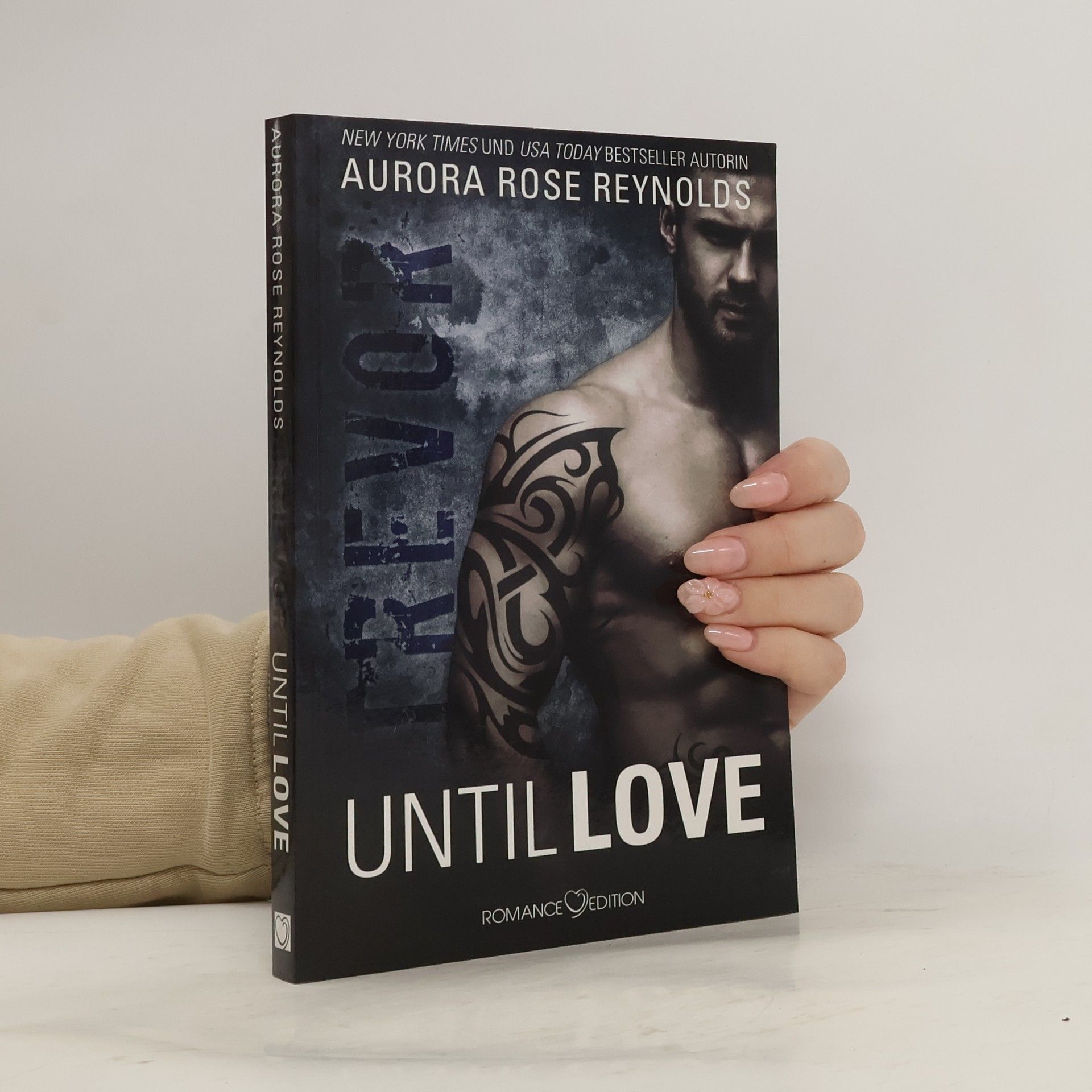 Aurora Rose Reynolds Until love - Trevor
