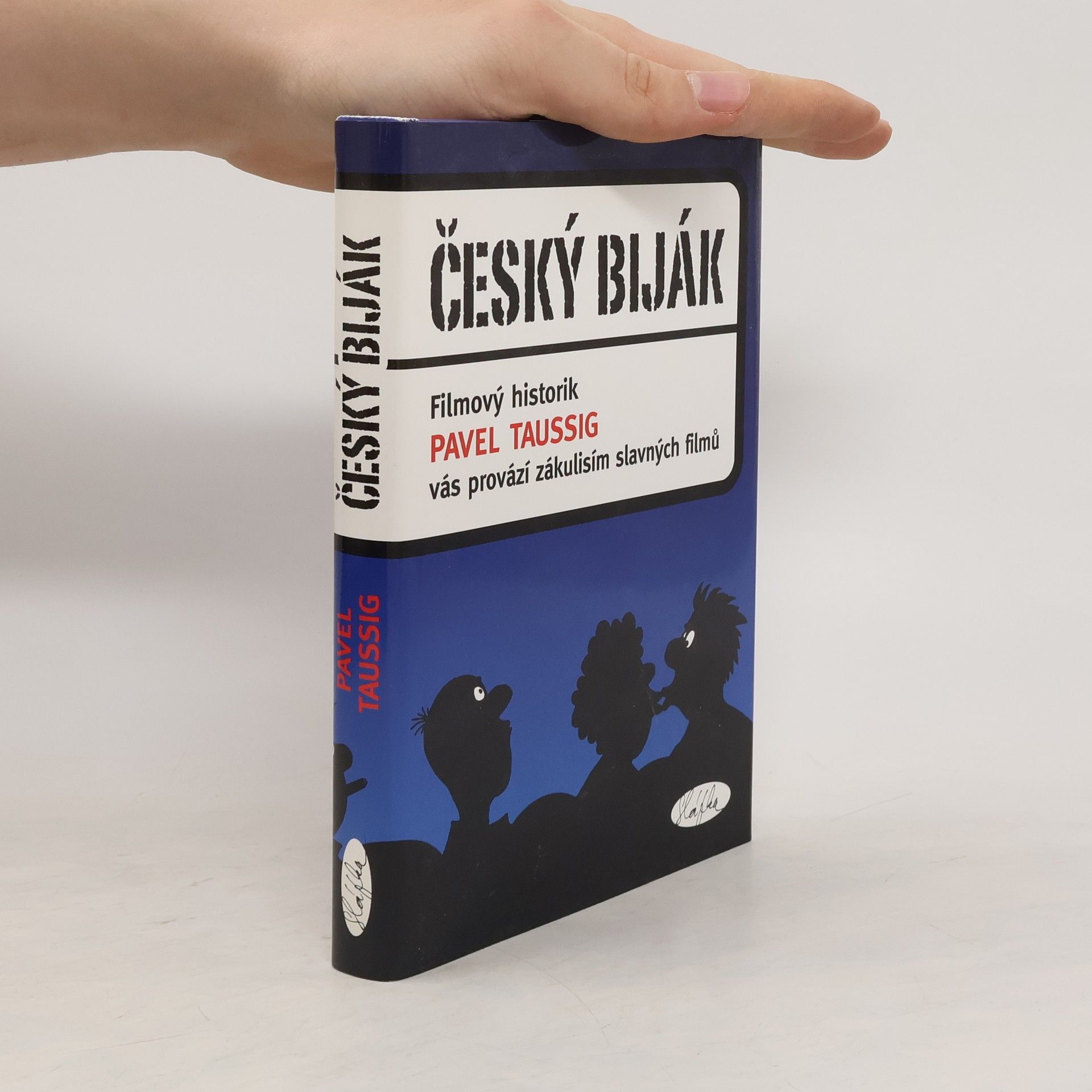 Pavel Taussig Český biják. Filmový historik Pavel Taussig vás provází zákulisím slavných filmů