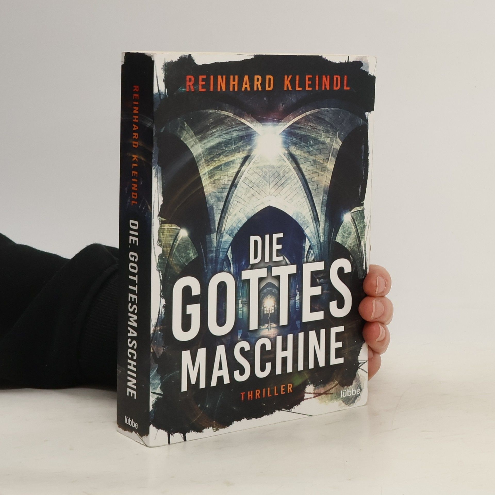 Reinhard Kleindl Die Gottesmaschine