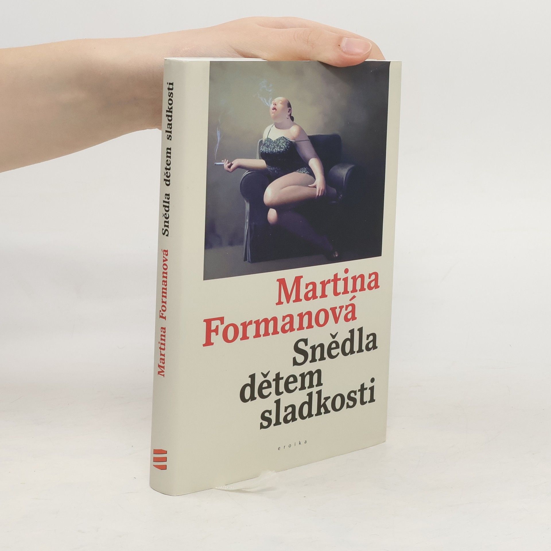 Martina Formanová Snědla dětem sladkosti