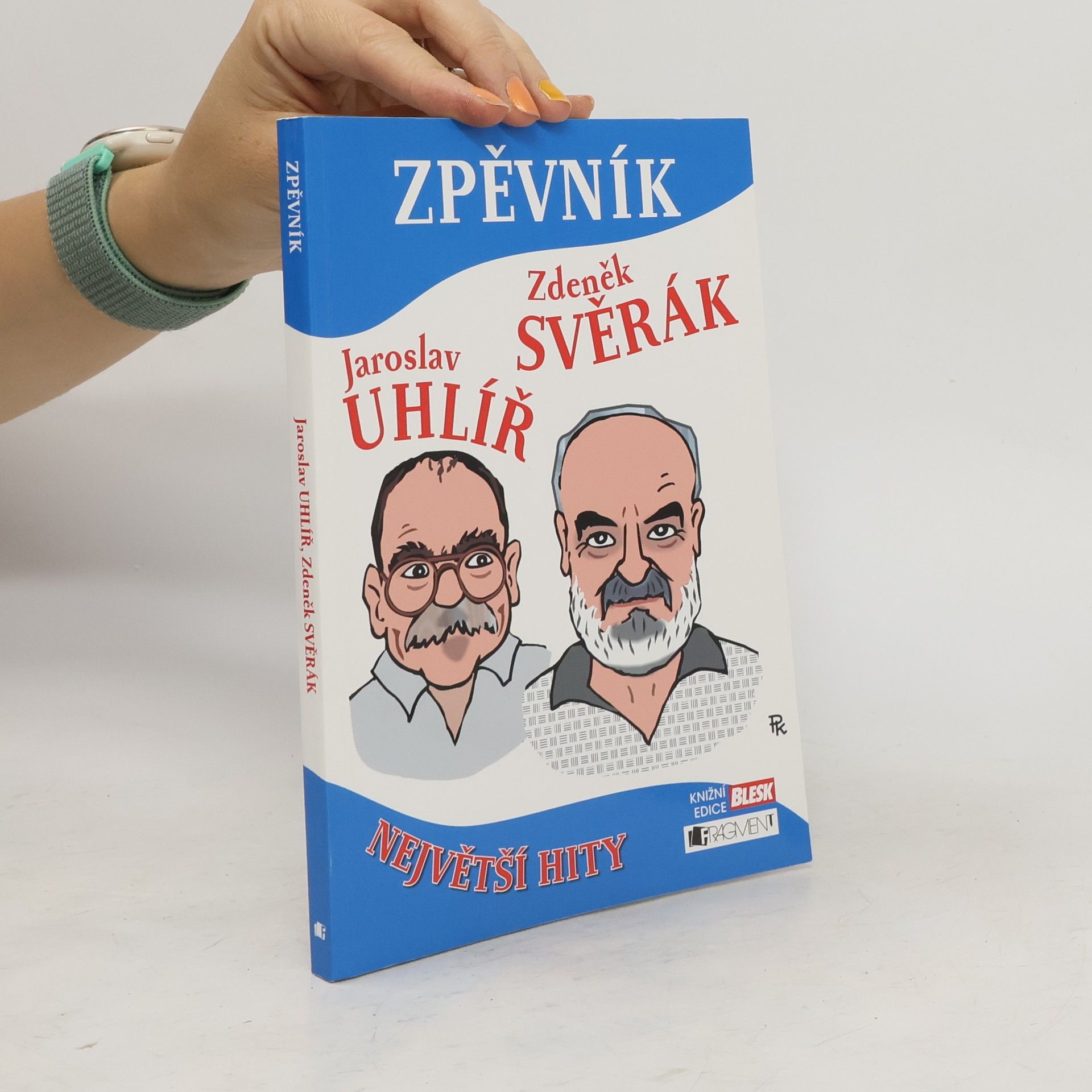 Jaroslav Uhlíř Zpěvník: největší hity