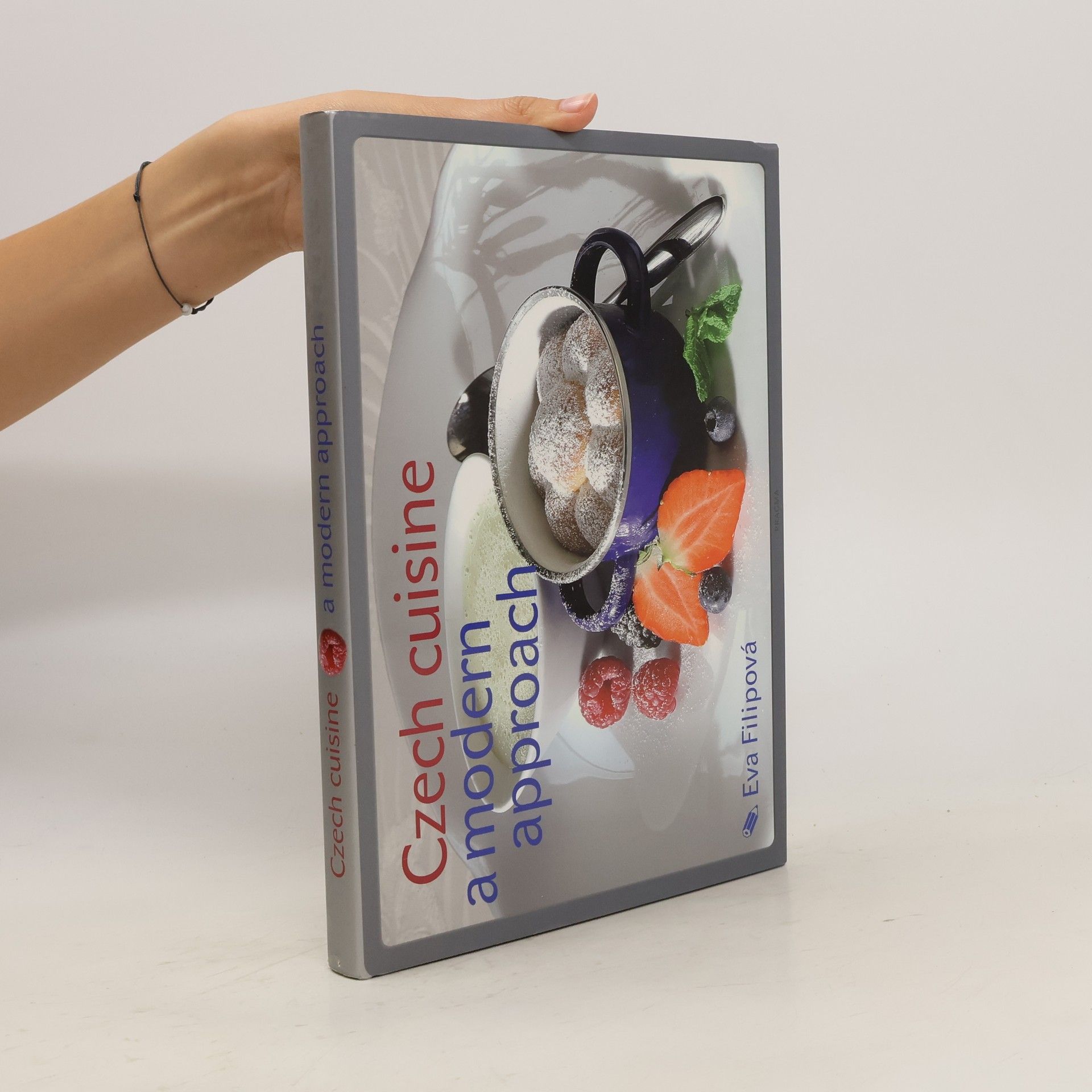 Eva Filipová Czech cuisine : a modern approach