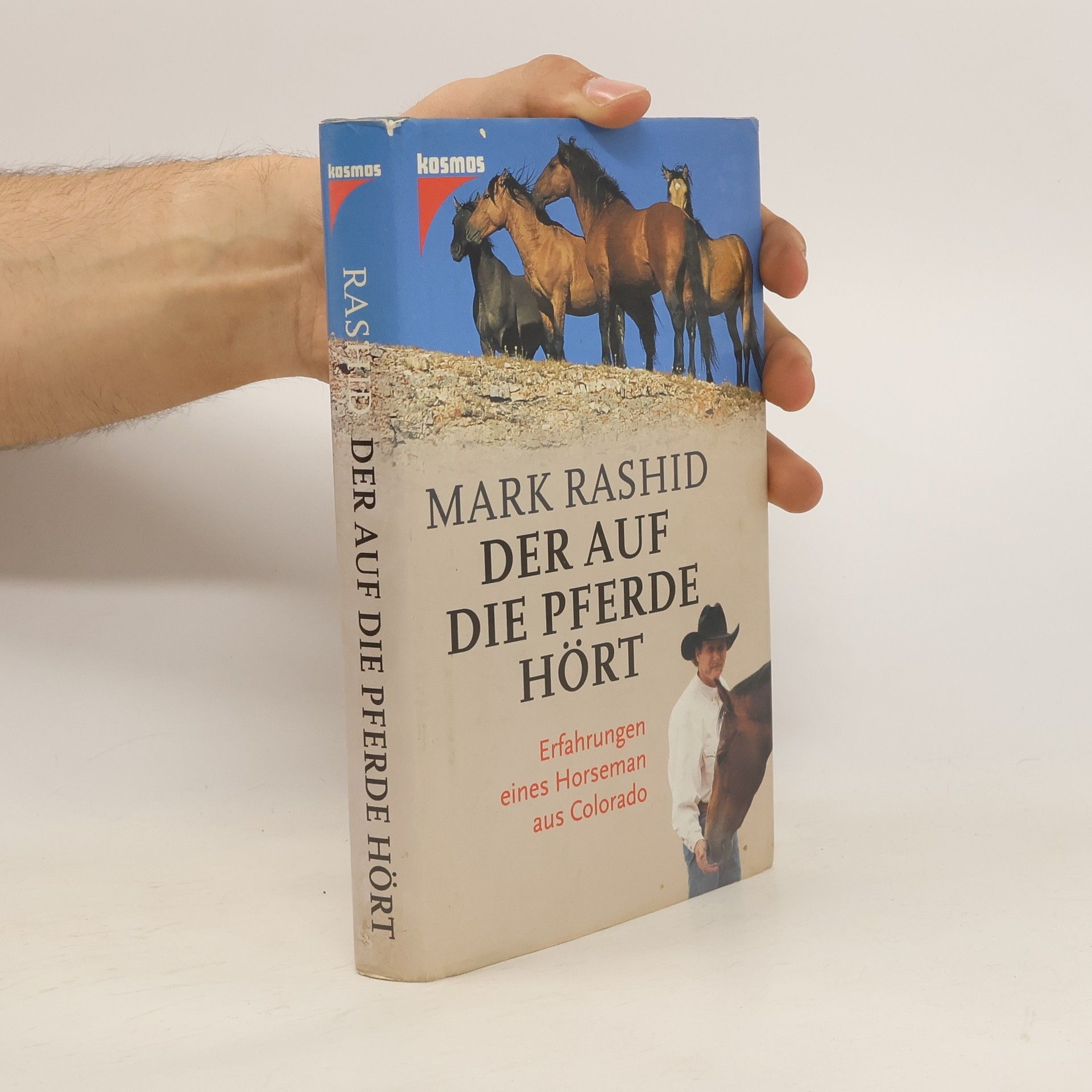 Mark Rashid Der auf die Pferde hört