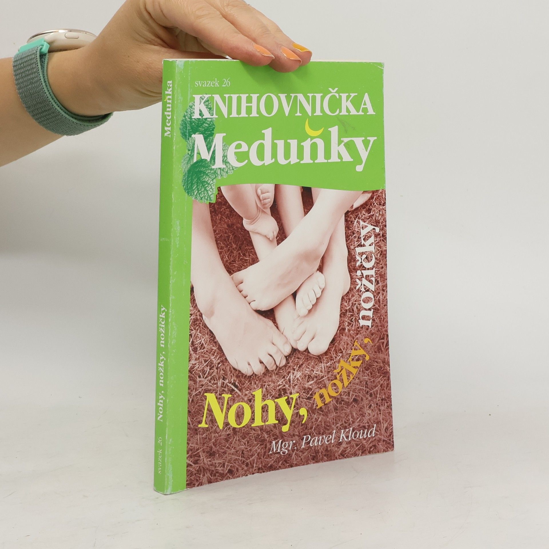 Pavel Kloud Nohy, nožky, nožičky