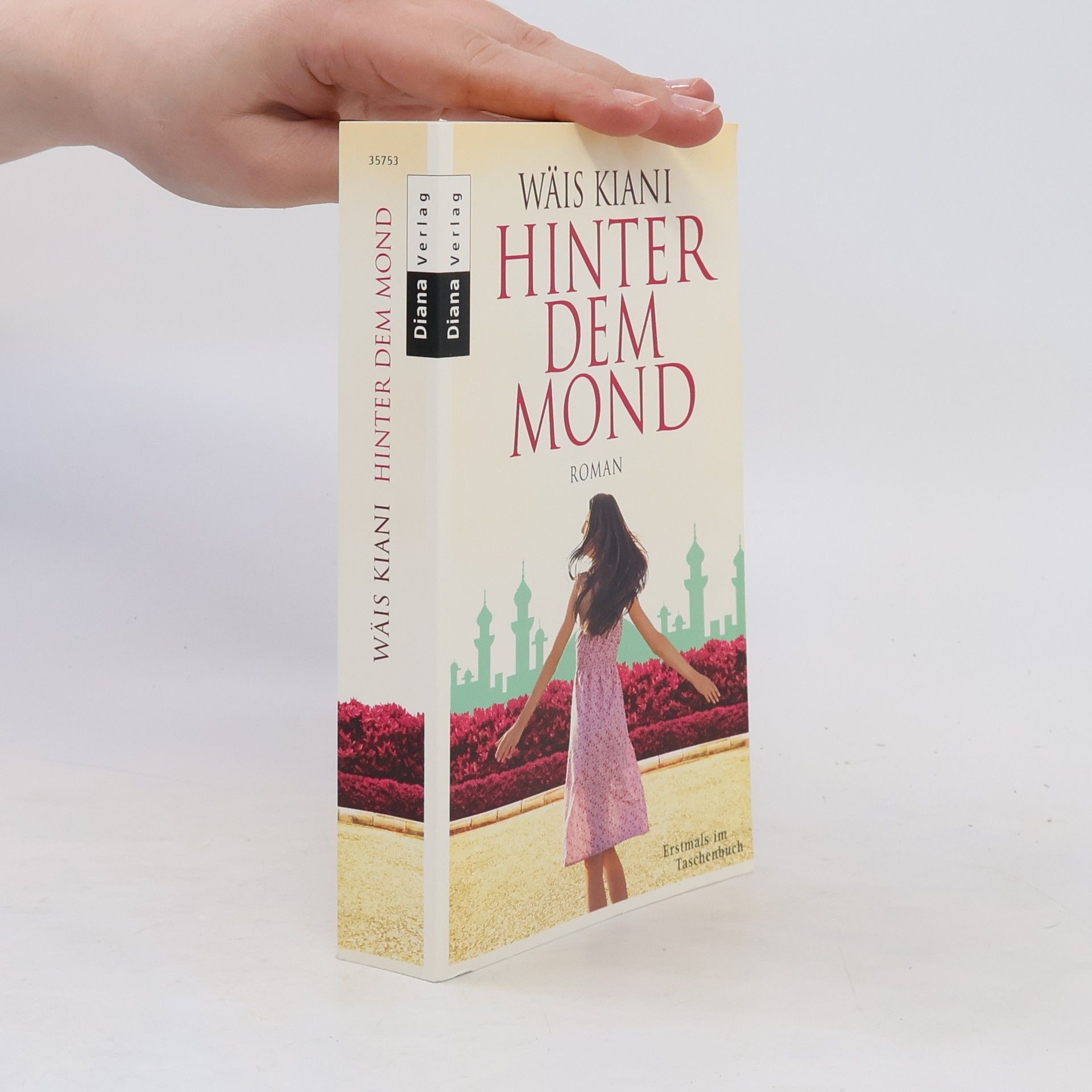 Wäis Kiani Hinter dem Mond