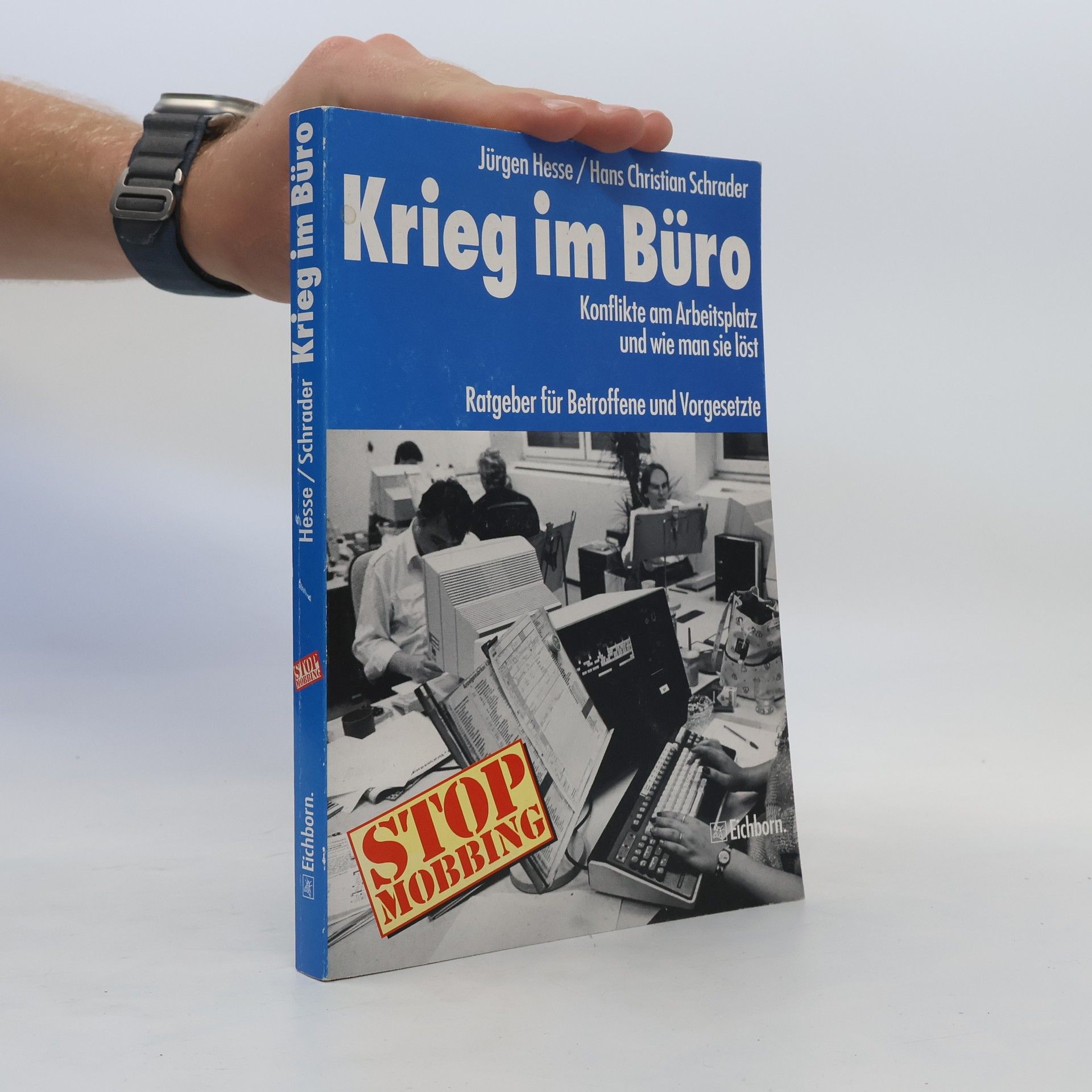 Jürgen Hesse Krieg im Büro