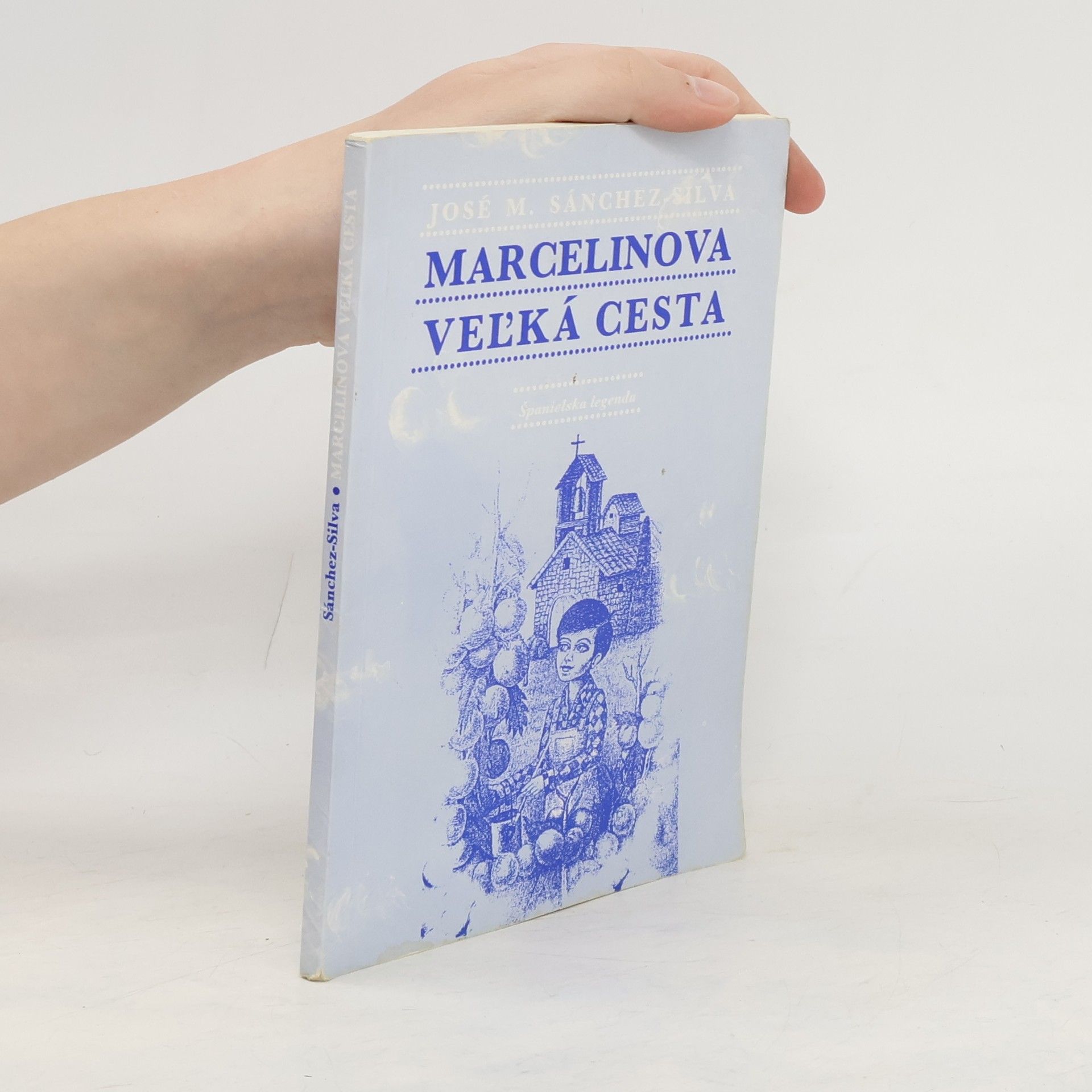 José M. Sanchez Sílva Marcelinova veľká cesta
