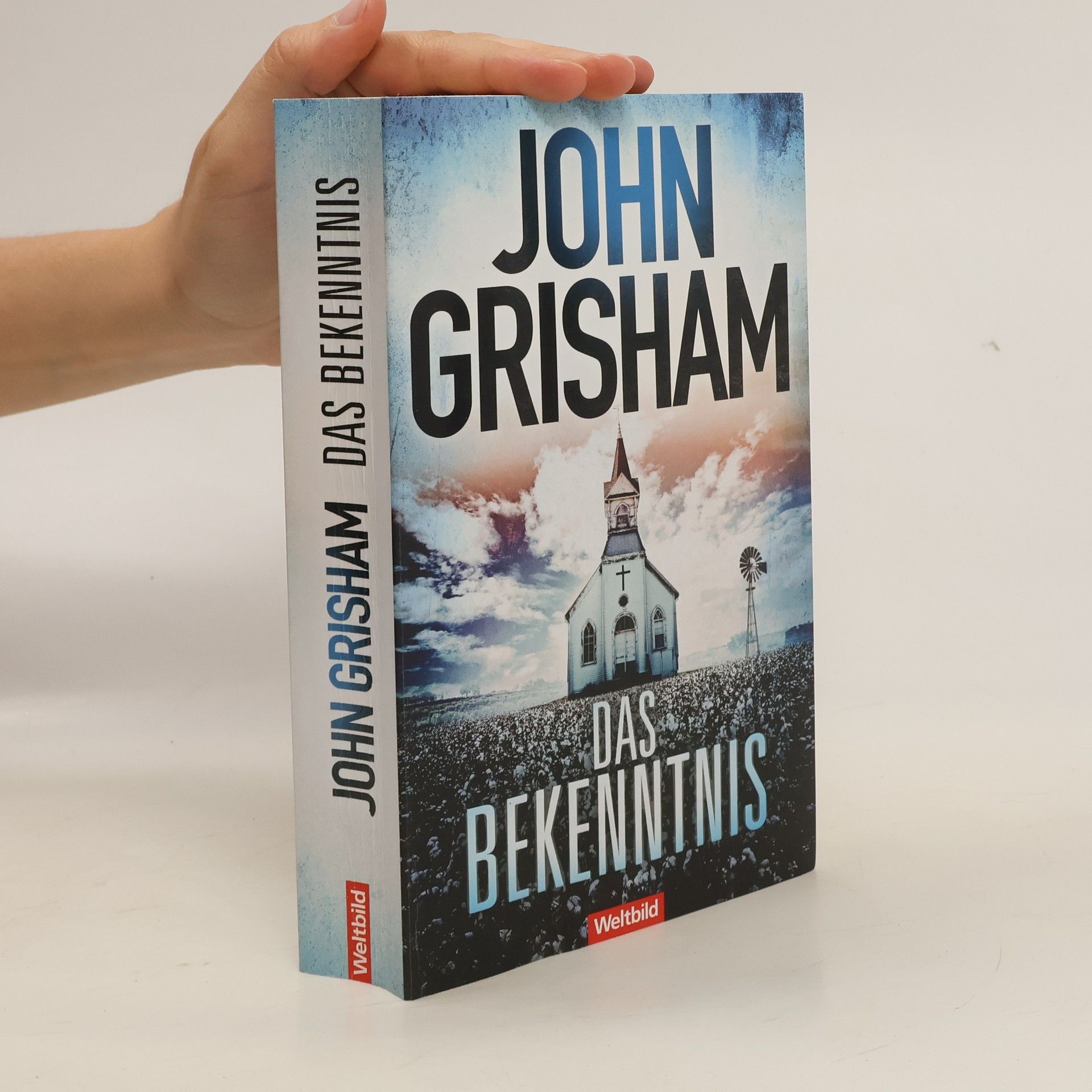 John Grisham Das Bekenntnis