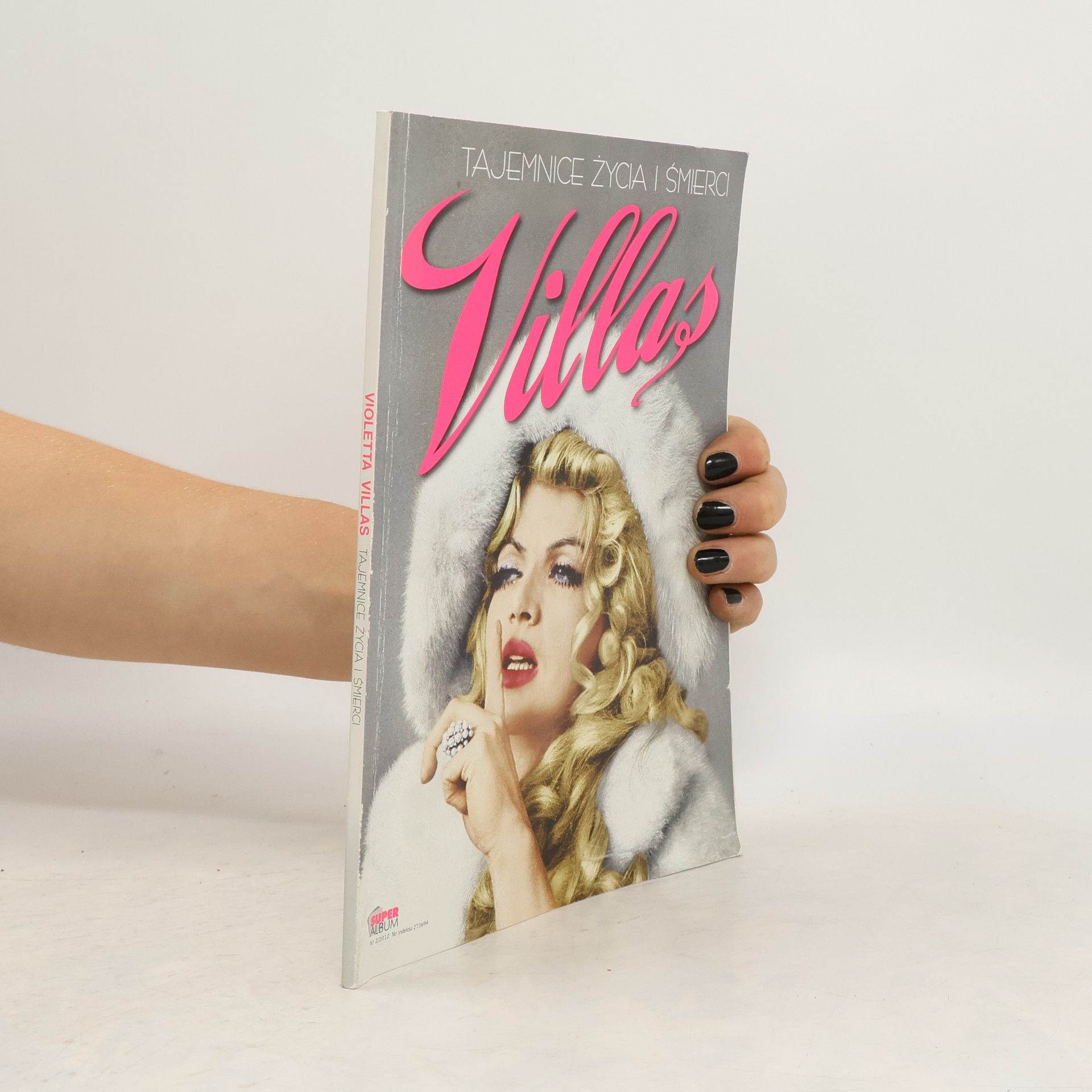 Sławomir Jastrzębski Tajemnice życia i śmierci Villas