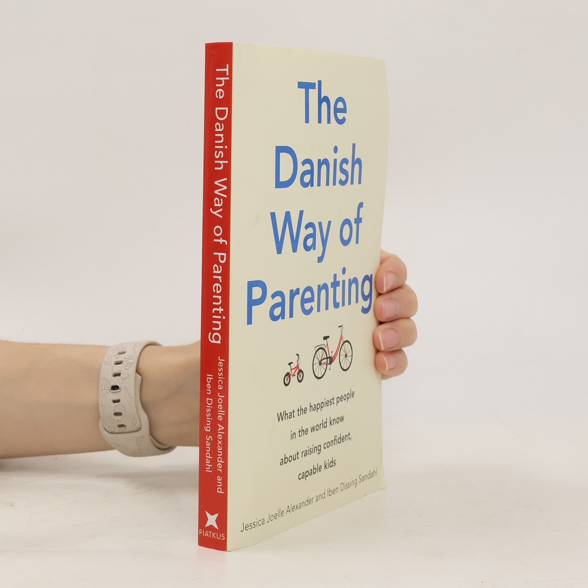 Jessica Joelle Alexander The Danish way of parenting