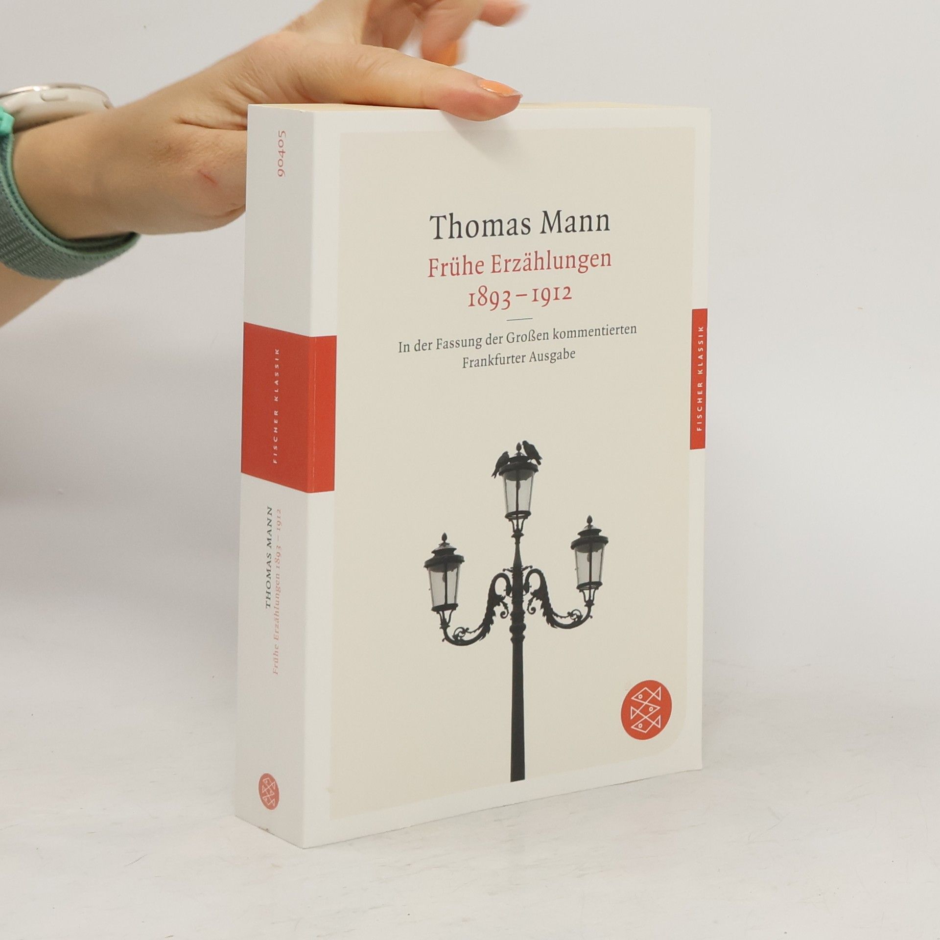 Thomas Mann Frühe Erzählungen 1893-1912
