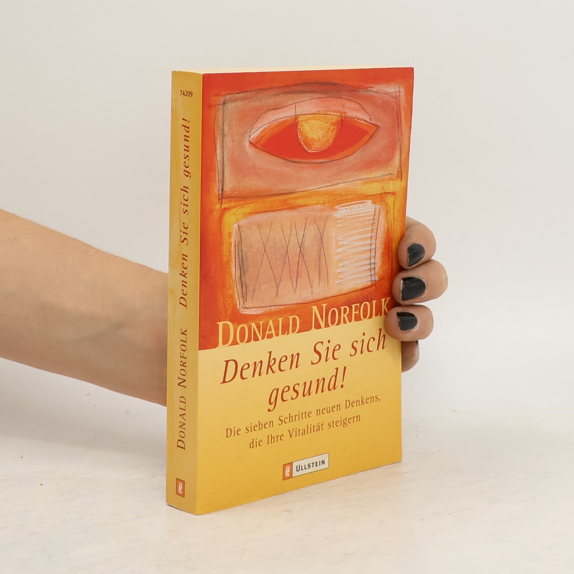 Donald Norfolk Denken Sie sich gesund!
