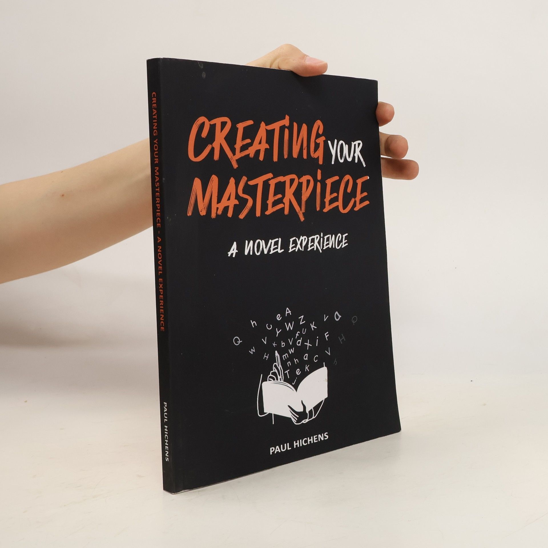 Paul Hichens Creating Your Masterpiece