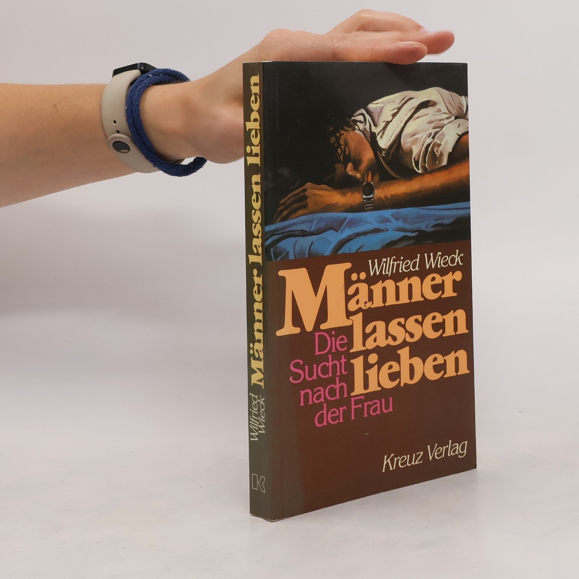 Wilfried Wieck Männer lassen lieben