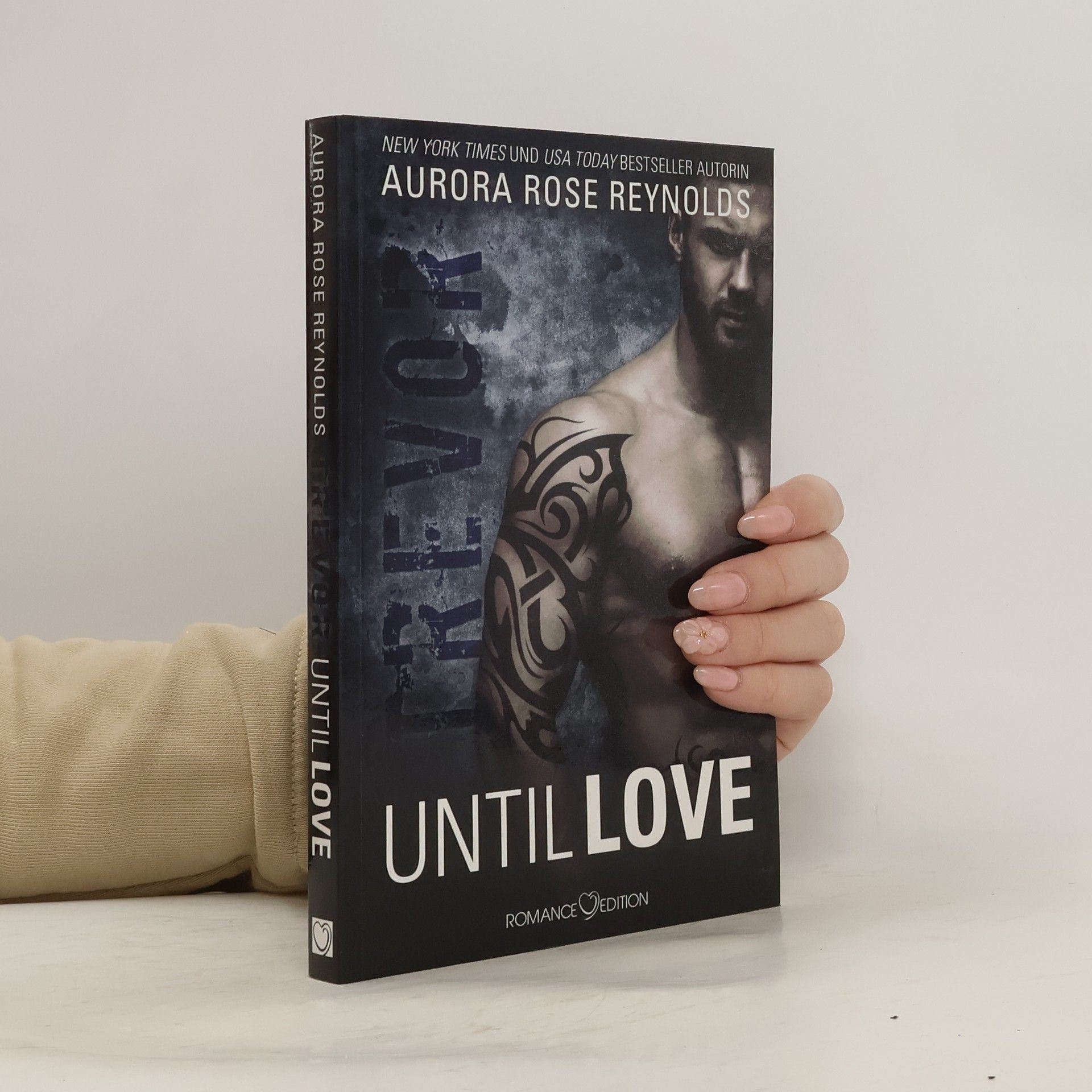 Aurora Rose Reynolds Until love - Trevor