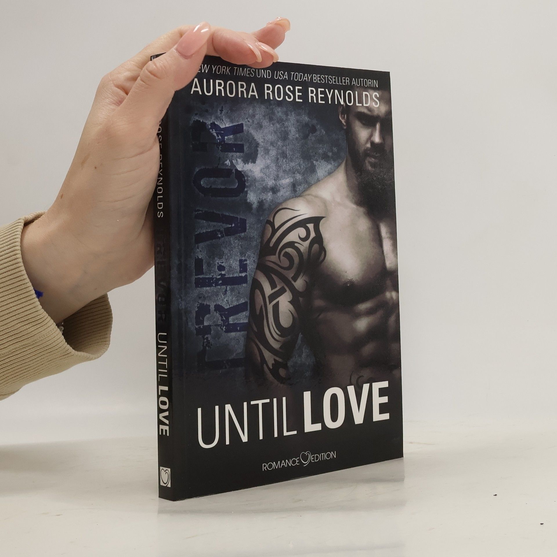 Aurora Rose Reynolds Until love - Trevor