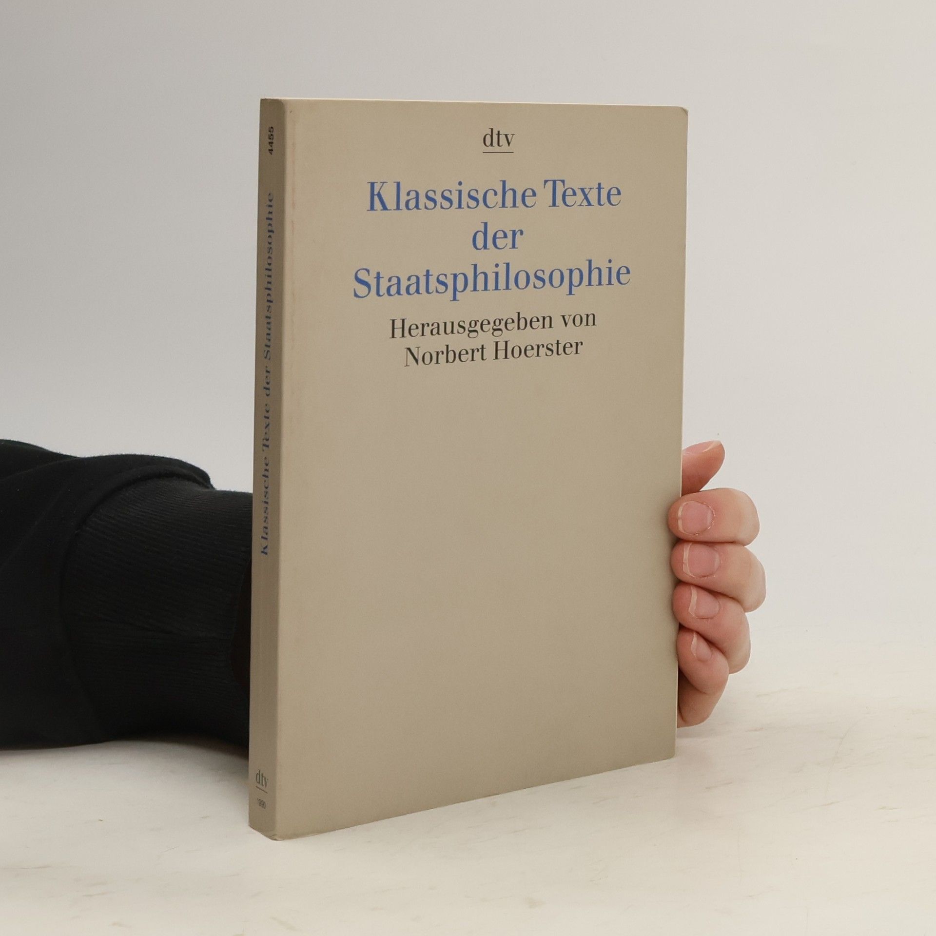 Norbert Hoerster Klassische Texte der Staatsphilosophie