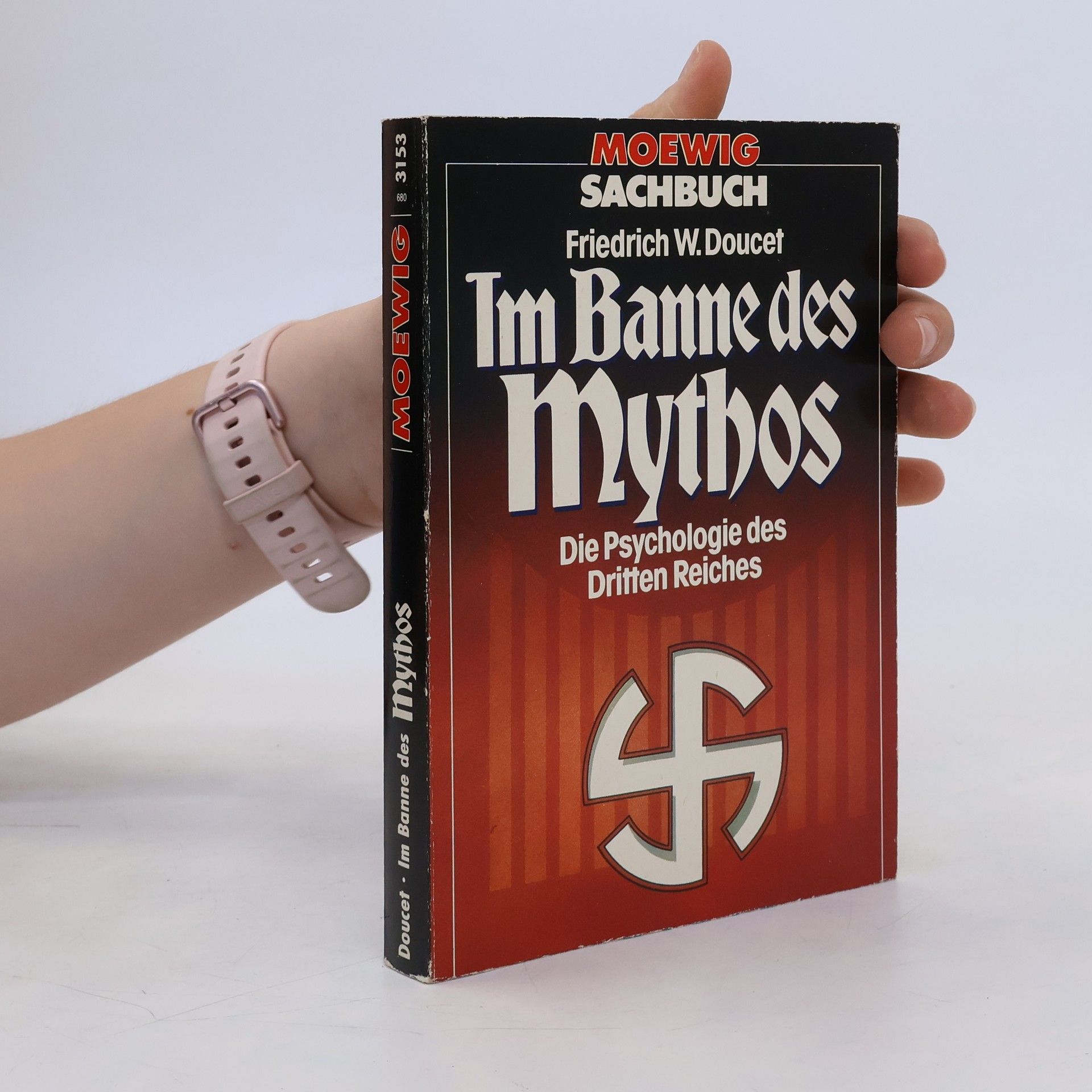 Friedrich W. Doucet Im Banne des Mythos