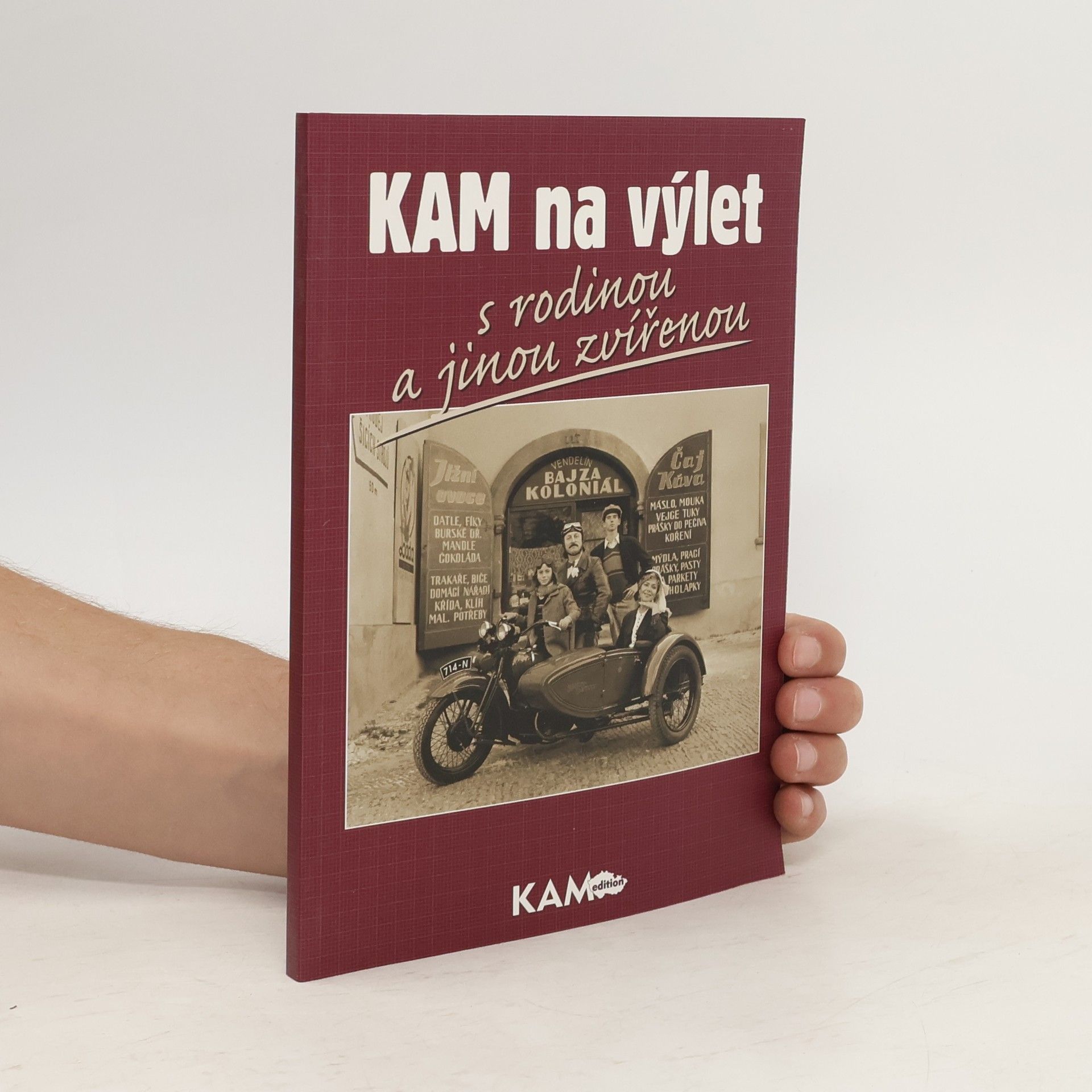 Kolektiv autorů Kam na výlet: s rodinou a jinou zvířenou