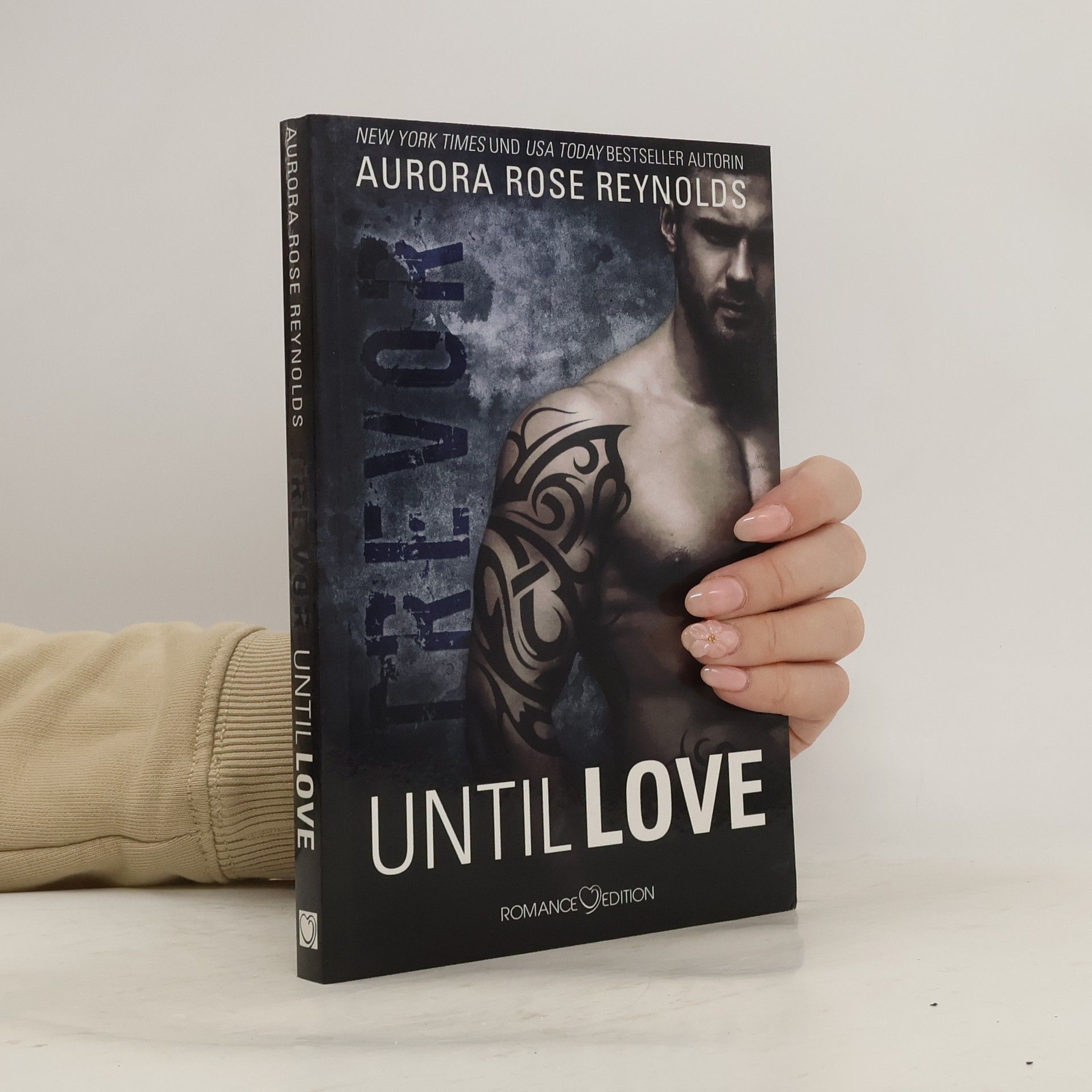 Aurora Rose Reynolds Until love - Trevor