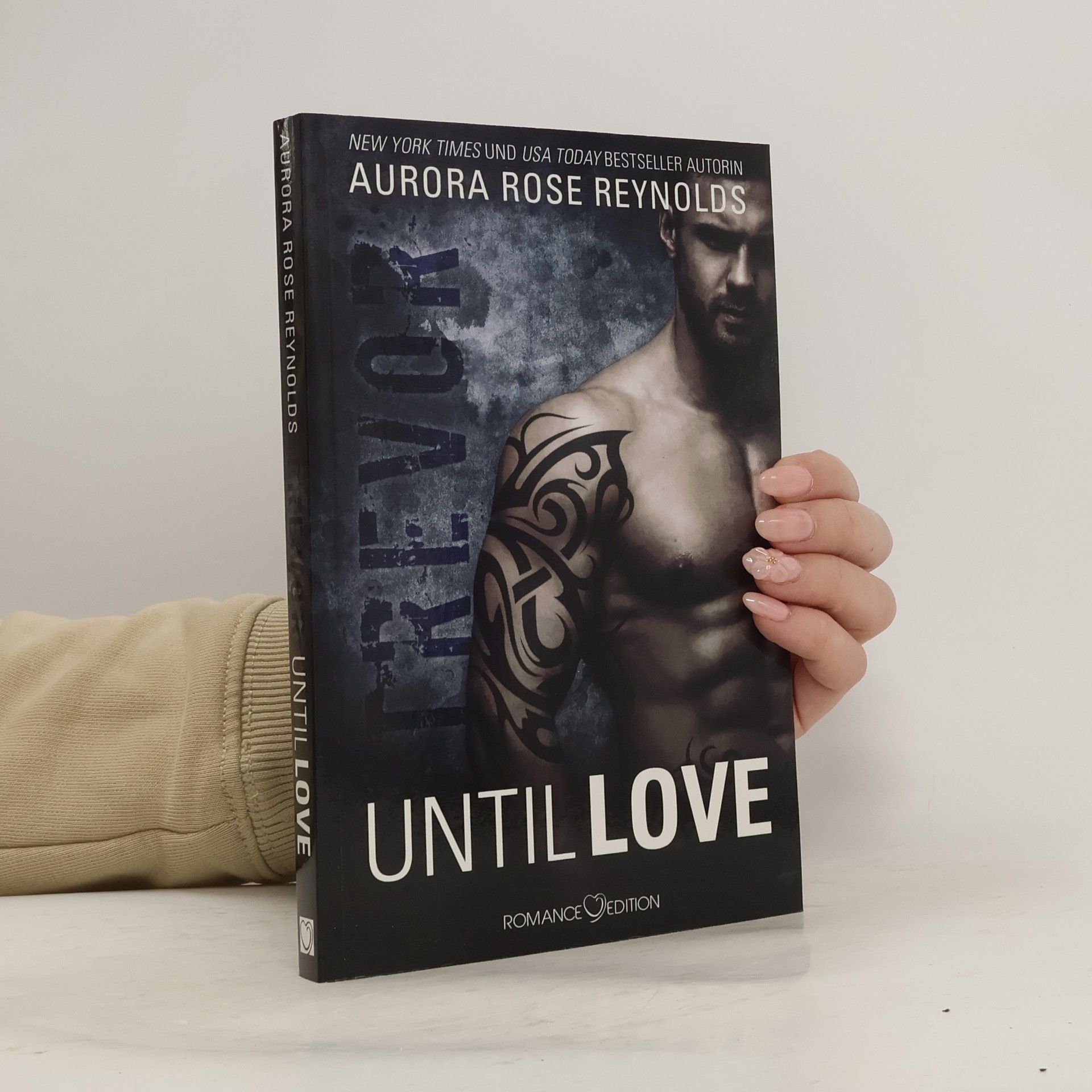 Aurora Rose Reynolds Until love - Trevor