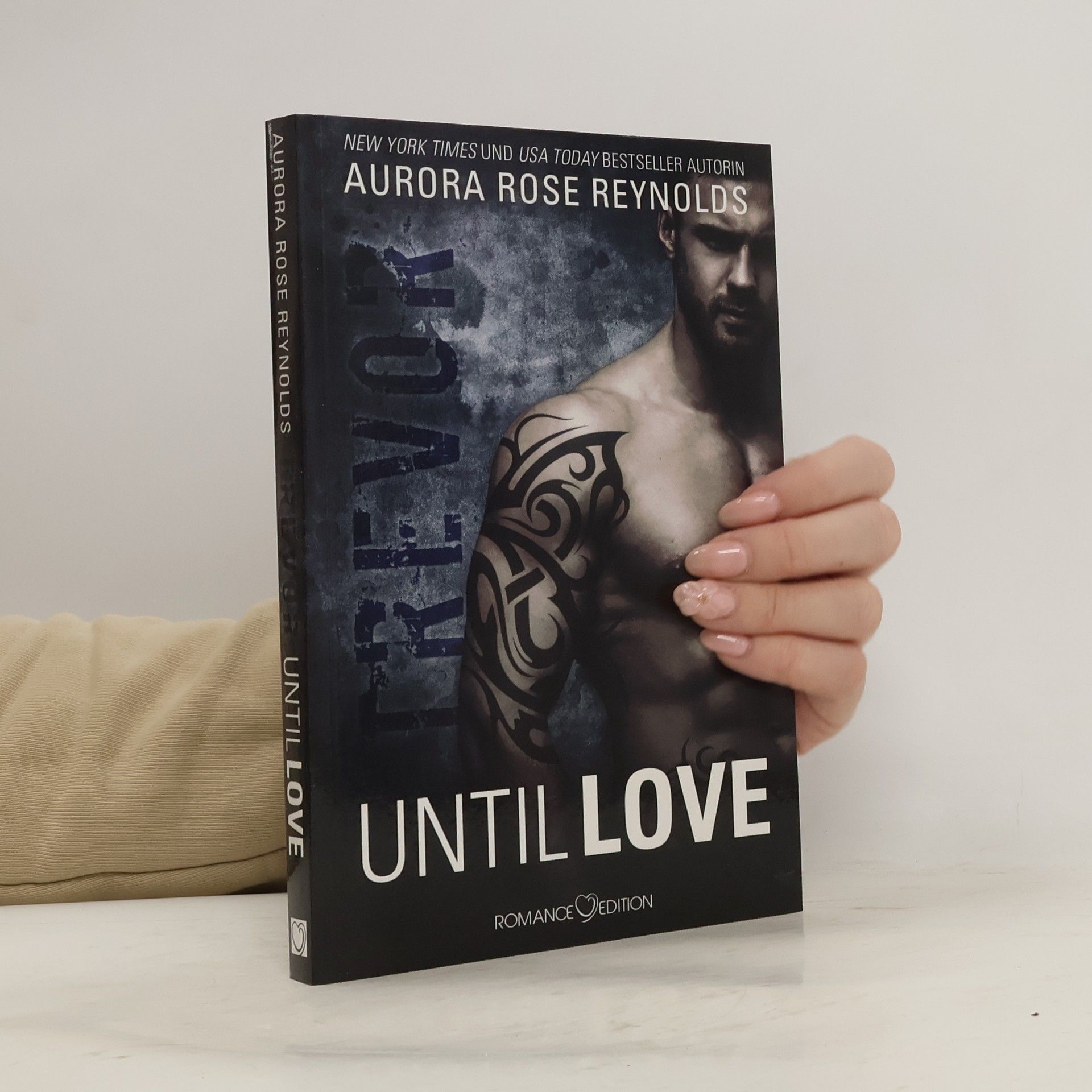 Aurora Rose Reynolds Until love - Trevor