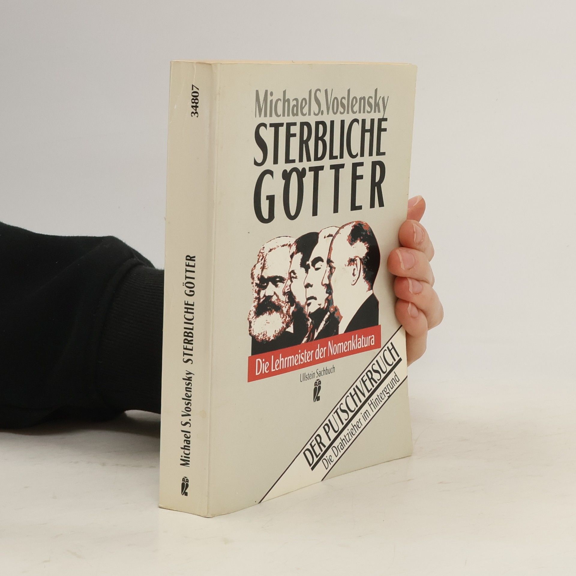 Michail S. Voslenskij Sterbliche Götter