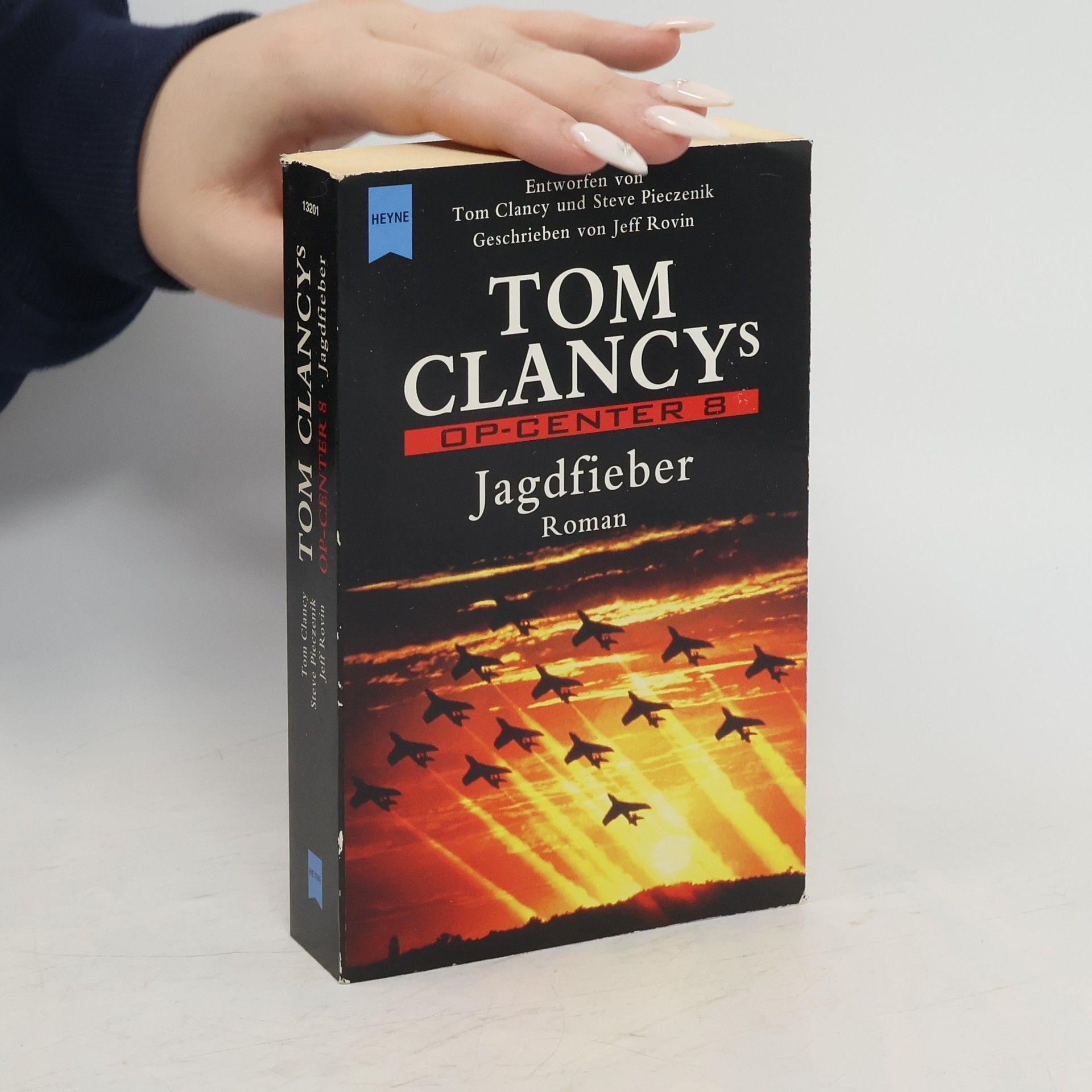 Tom Clancy Jagdfieber. Roman
