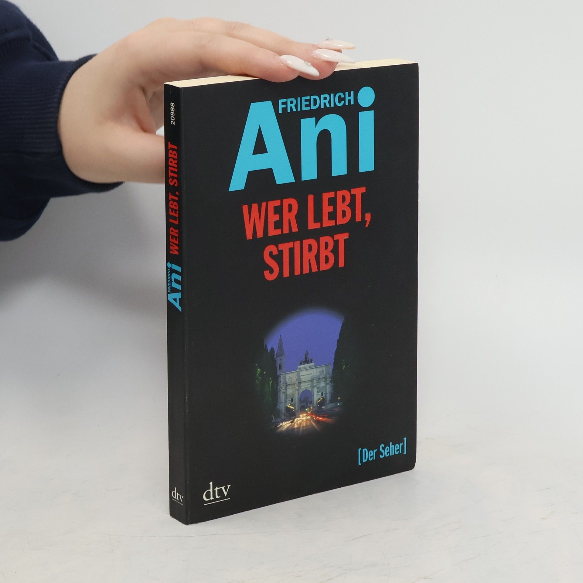 Friedrich Ani Wer lebt, stirbt