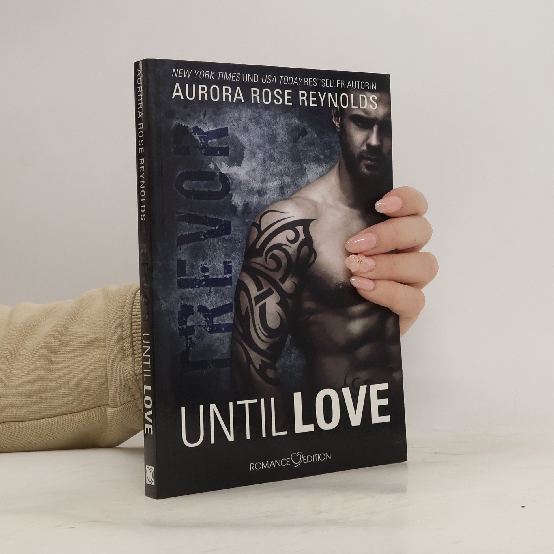 Aurora Rose Reynolds Until love - Trevor