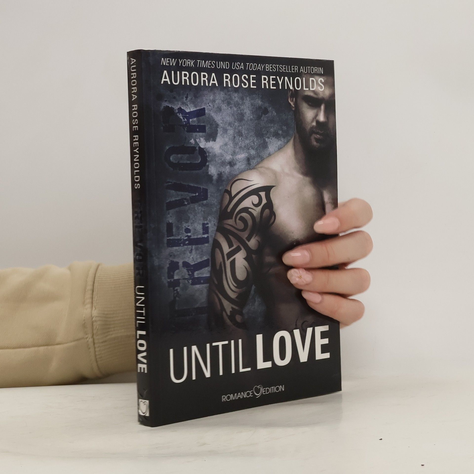 Aurora Rose Reynolds Until love - Trevor